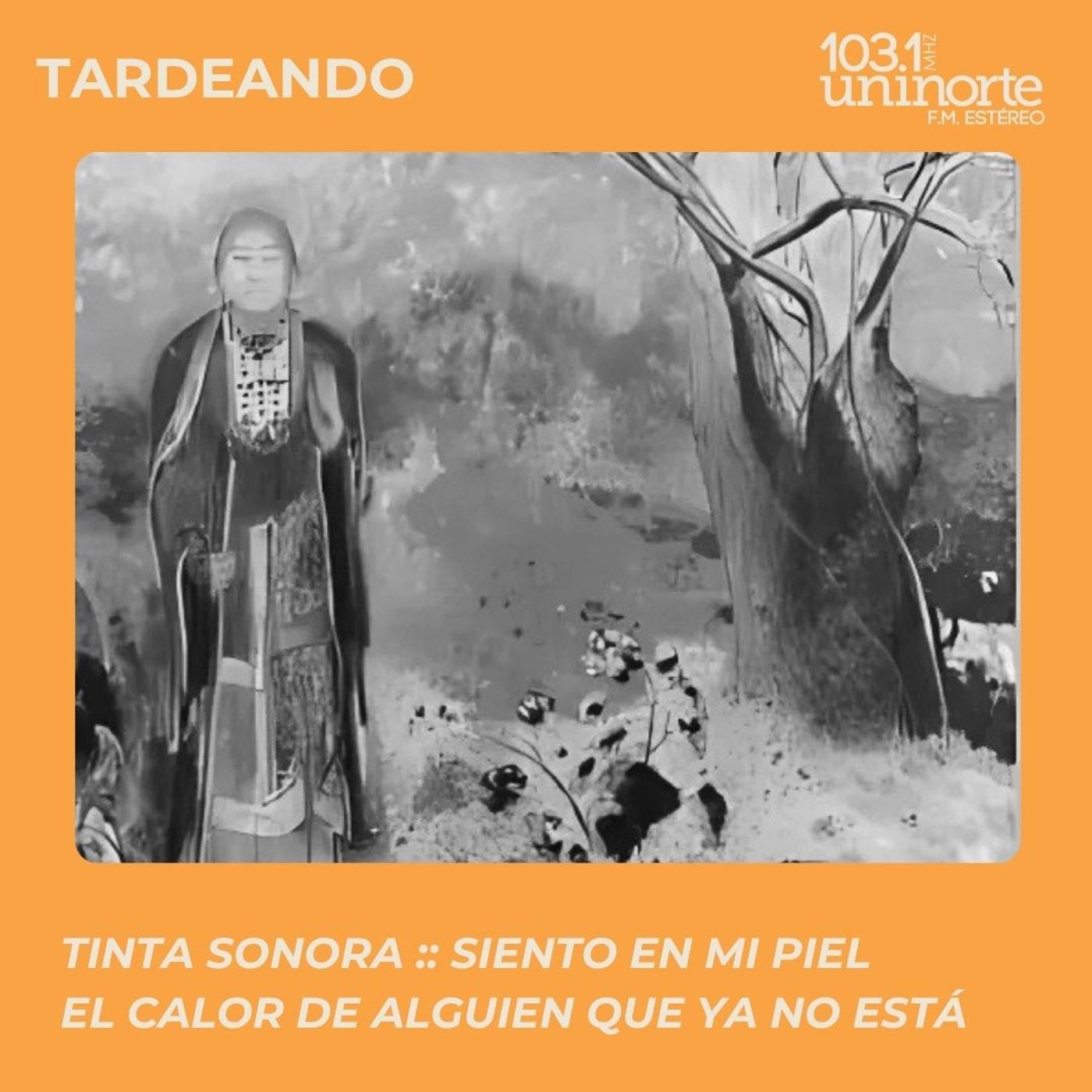 Tinta Sonora :: Siento en mi piel el calor de alguien que ya no está episode artwork