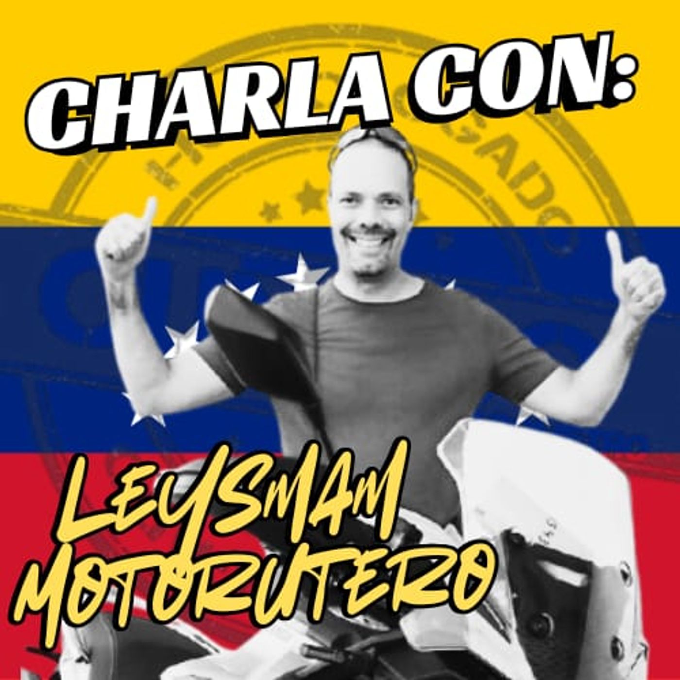De charla con: LEYSMAN MOTORUTERO episode artwork