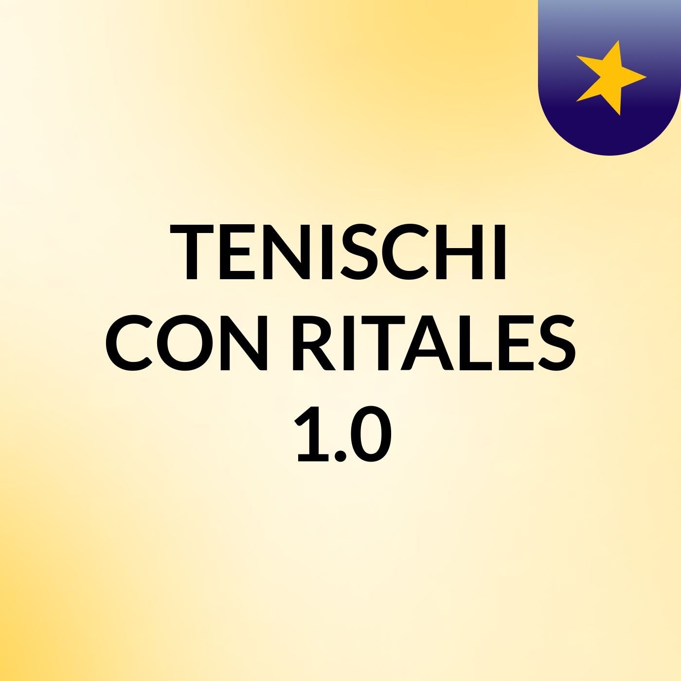 TENISCHI CON RITALES 1.0