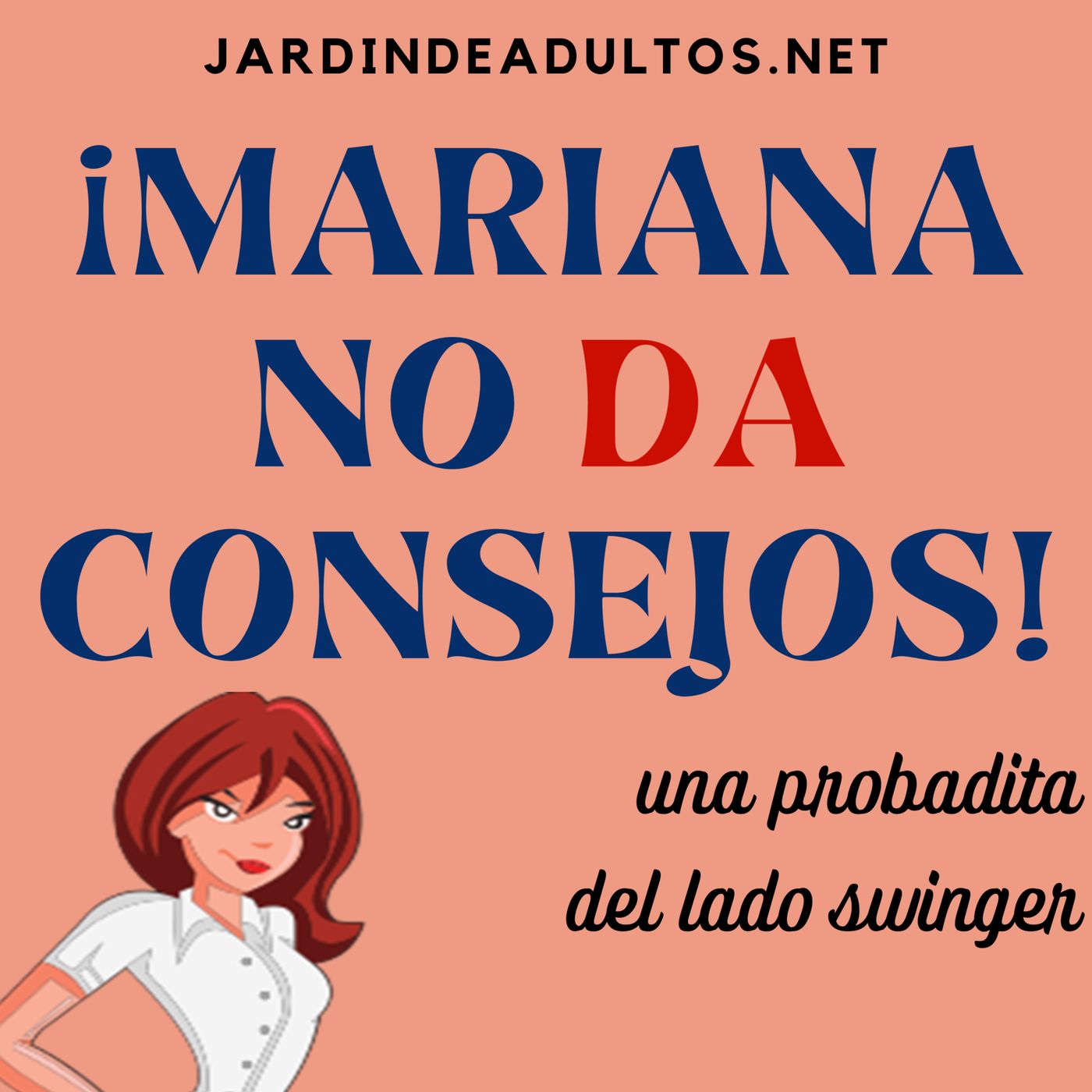 Jardín de adultos: La vida swinger