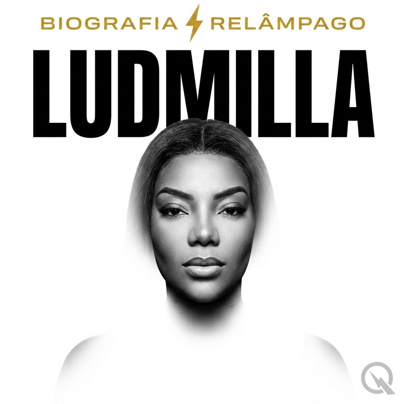 Ludmilla - Biografia Relâmpago