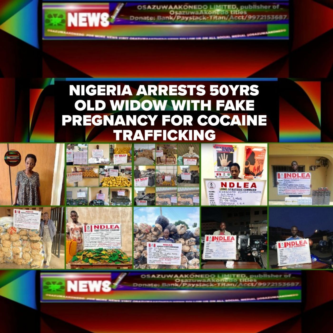 Nigeria Arrests 50yrs Old Widow With Fake Pregnancy For Cocaine Trafficking episode artwork