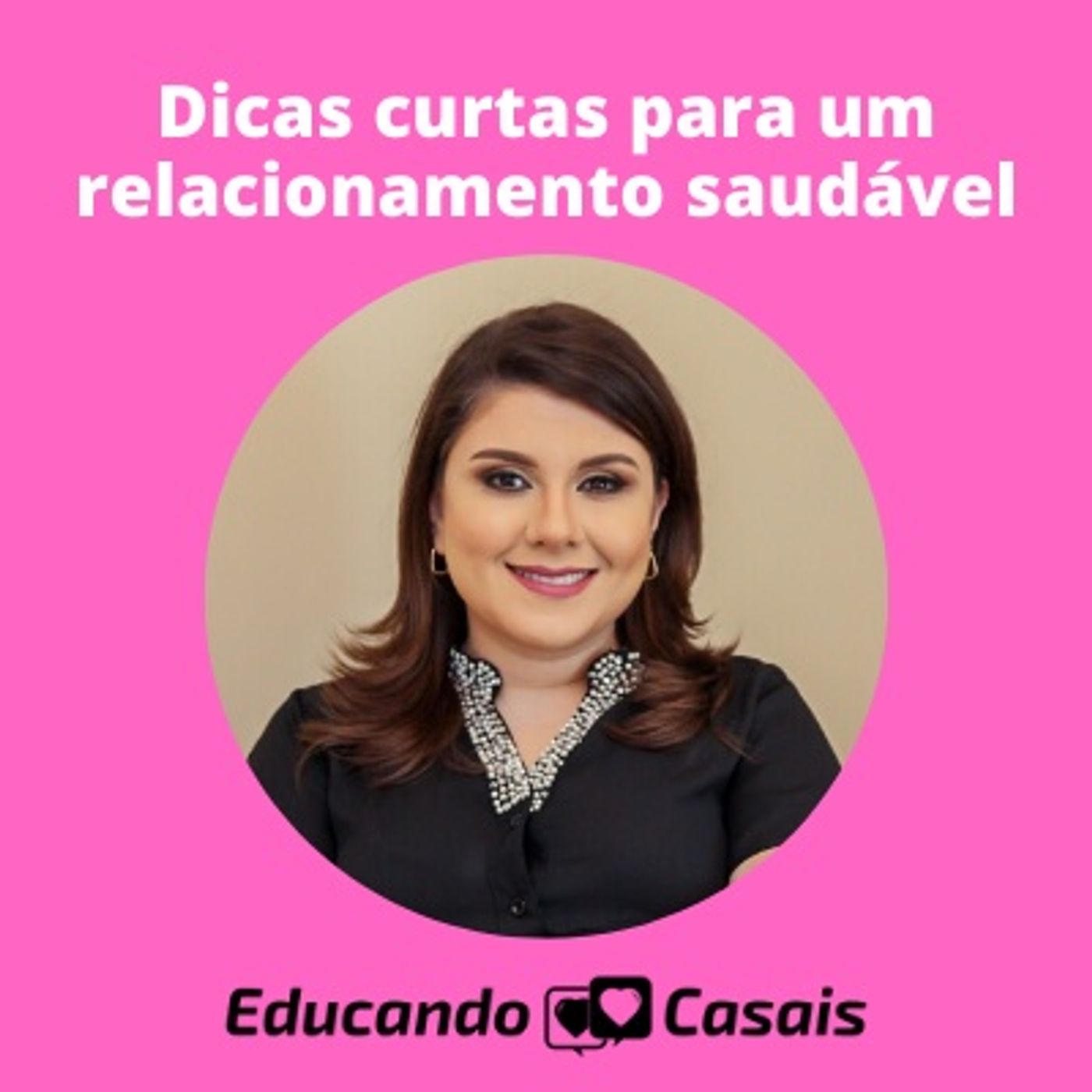 Dicas Curtas sobre Vida a Dois
