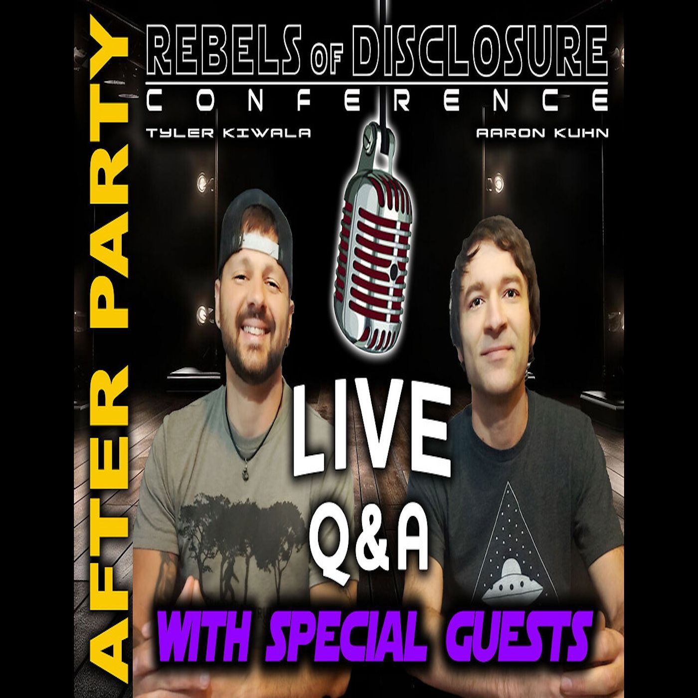 EP 305 | LIVE Q&A - REBELS OF DISCLOSURE AFTER PARTY w/Special Guests!