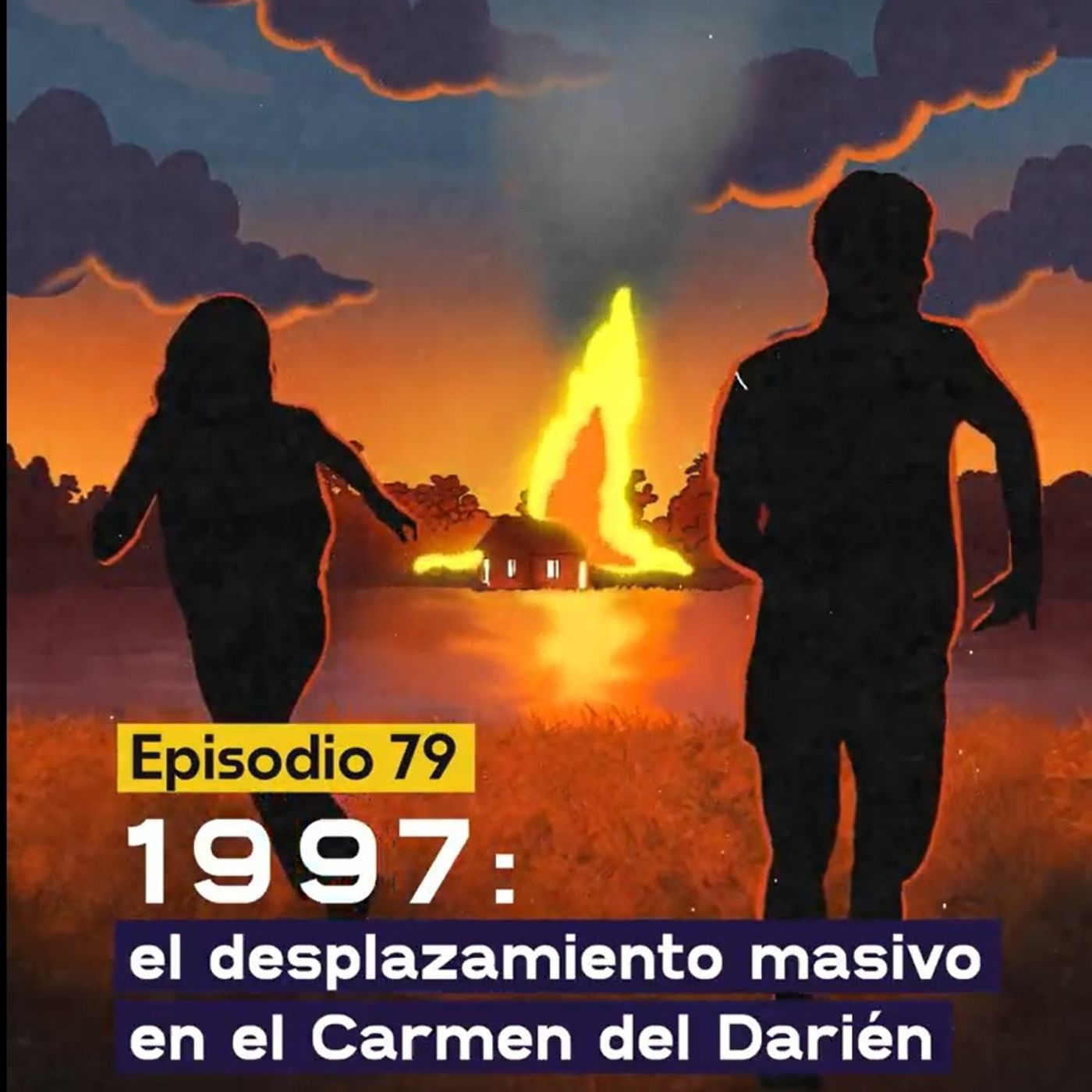 El desplazamiento masivo en el Carmen del Darién episode artwork