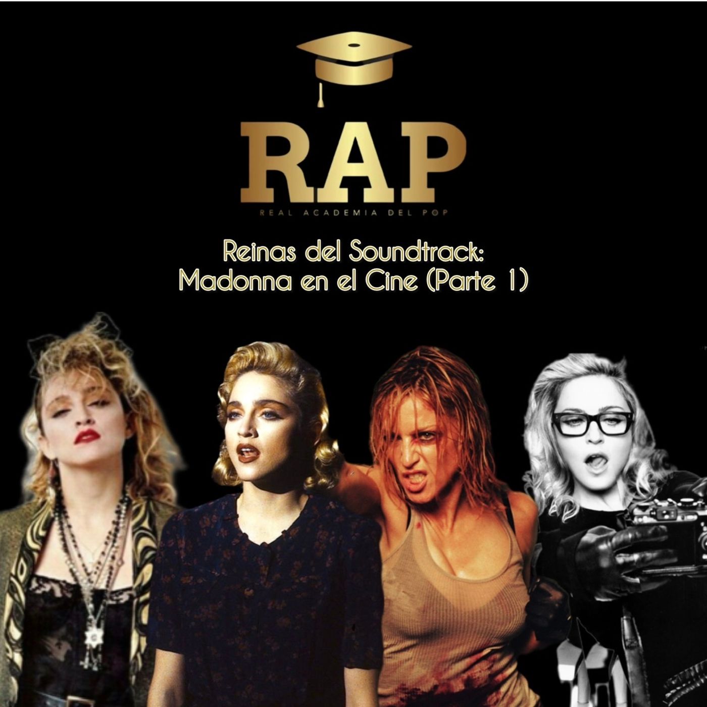Reinas del Soundtrack: Madonna en el Cine (Parte 1) Reinas del Soundtrack: Madonna en el Cine (Parte 1)