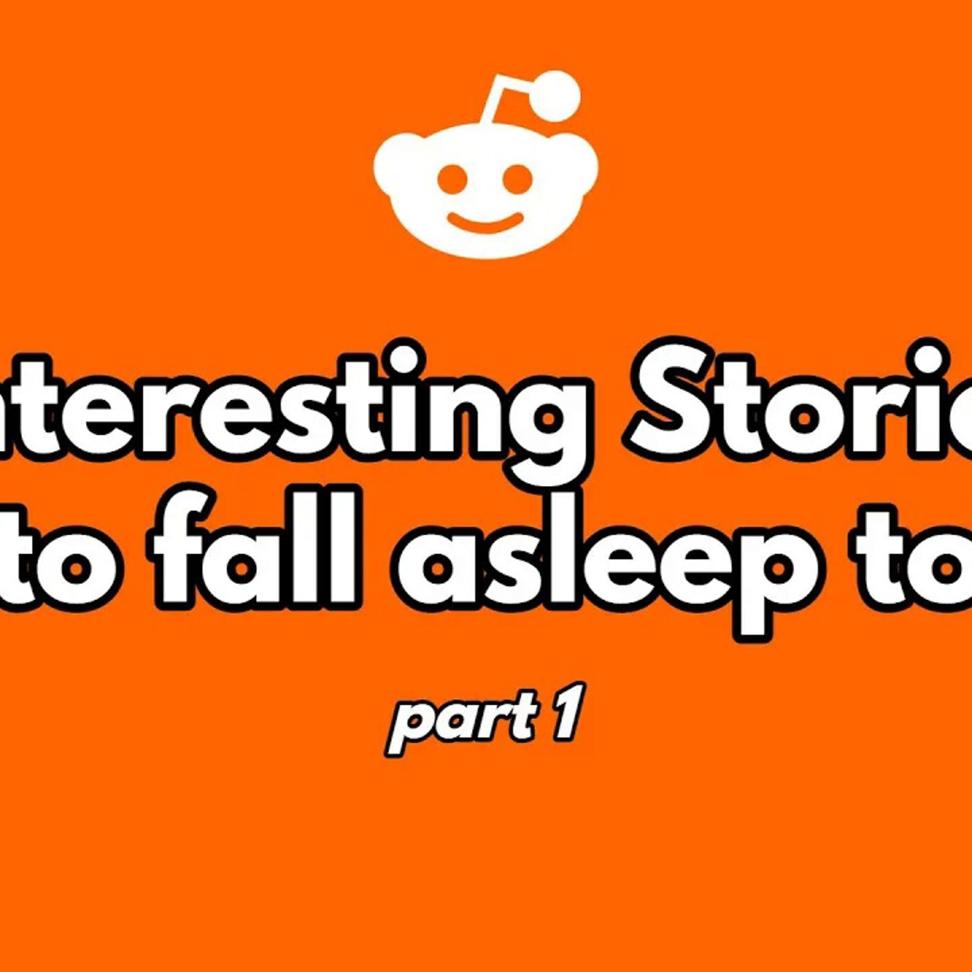 1 Hour of The Greatest Reddit stories of the week...
