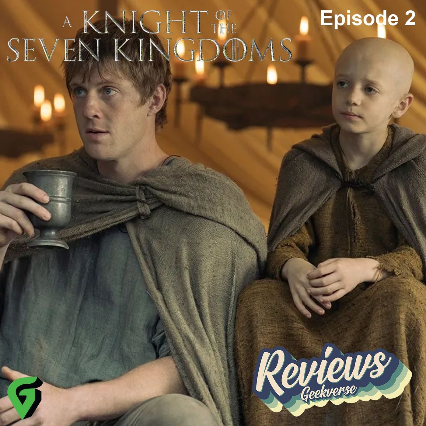 A Knight of the Seven Kingdoms | Episode 2 Spoilers Review