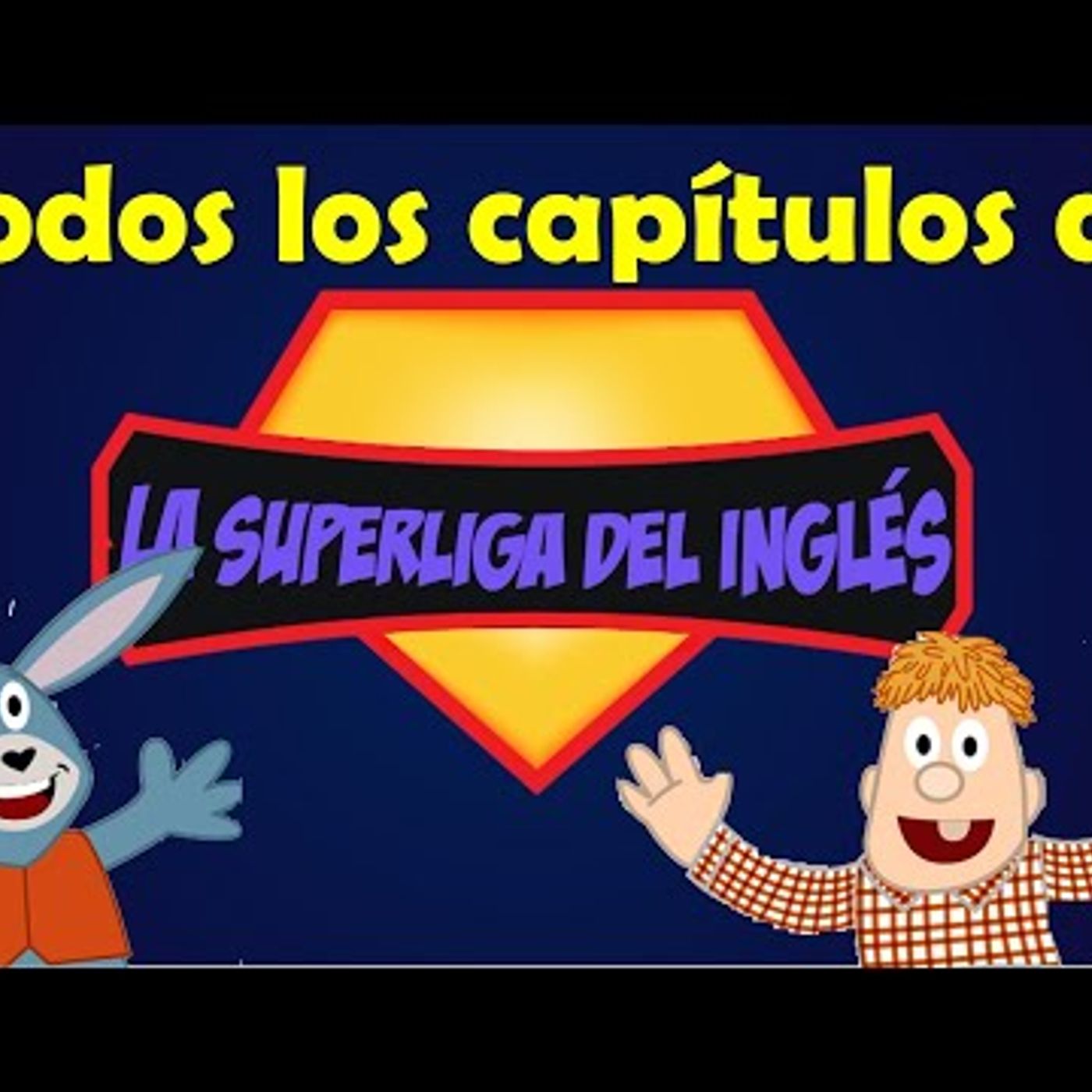 019. LA SUPER LIGA DEL INGLÉS  gramática fácil para niños
