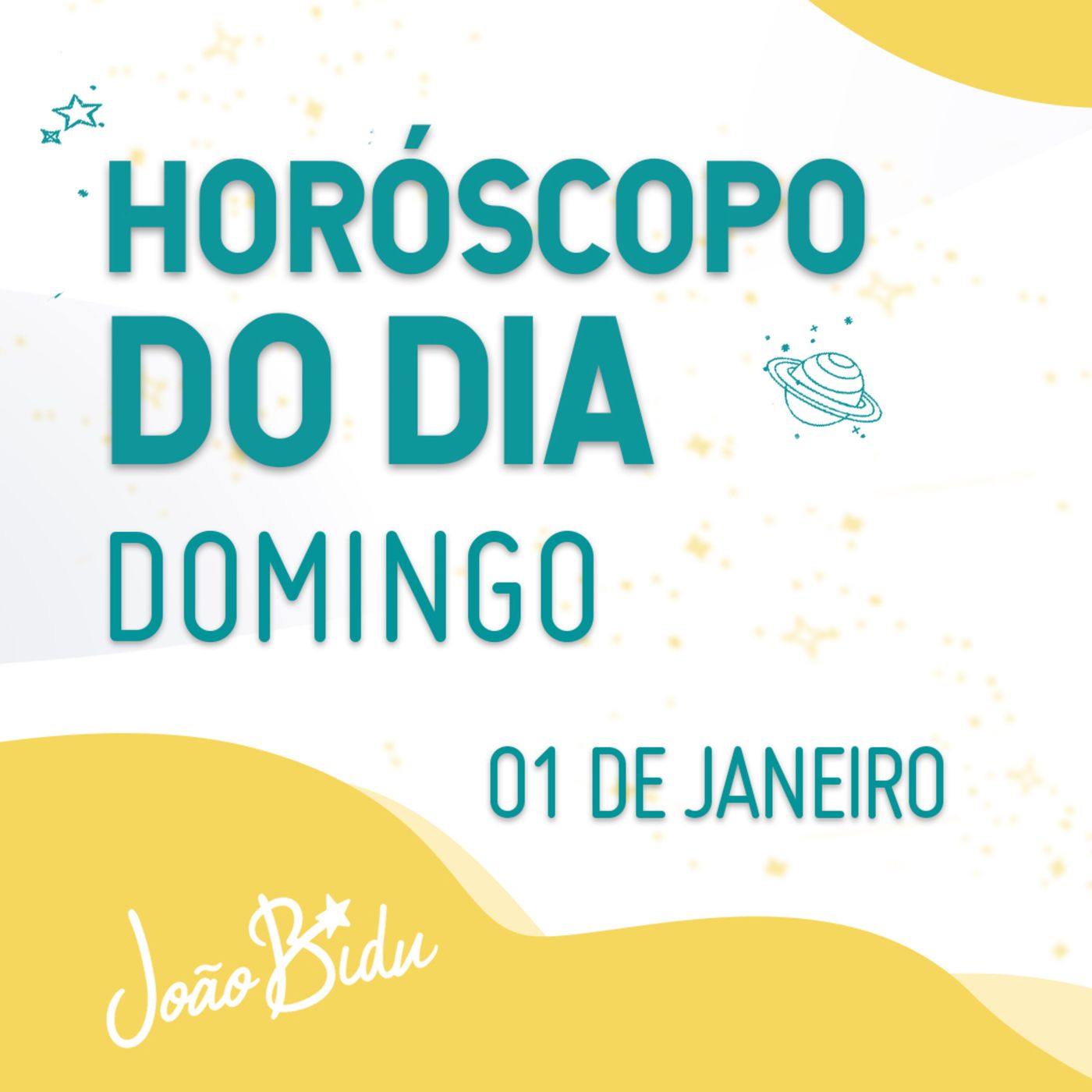 Horóscopo do Dia 01 de Janeiro de 2023 com João Bidu - Domingo episode artwork