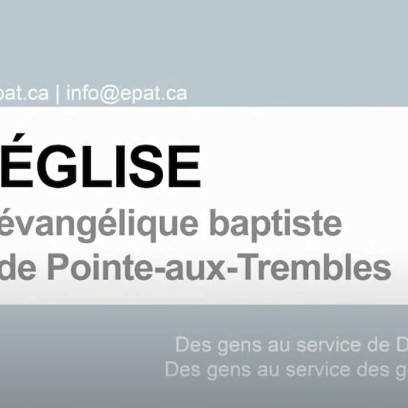 Église baptiste de Pointe aux Trembles - Culte du 12 mars 2023