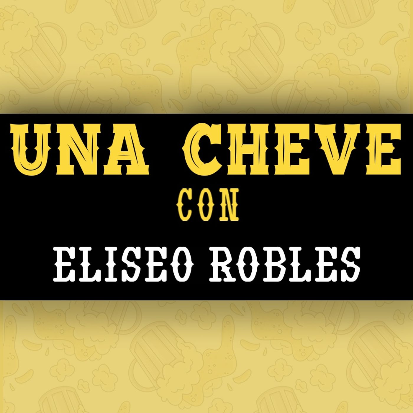Portada de Una Cheve Con