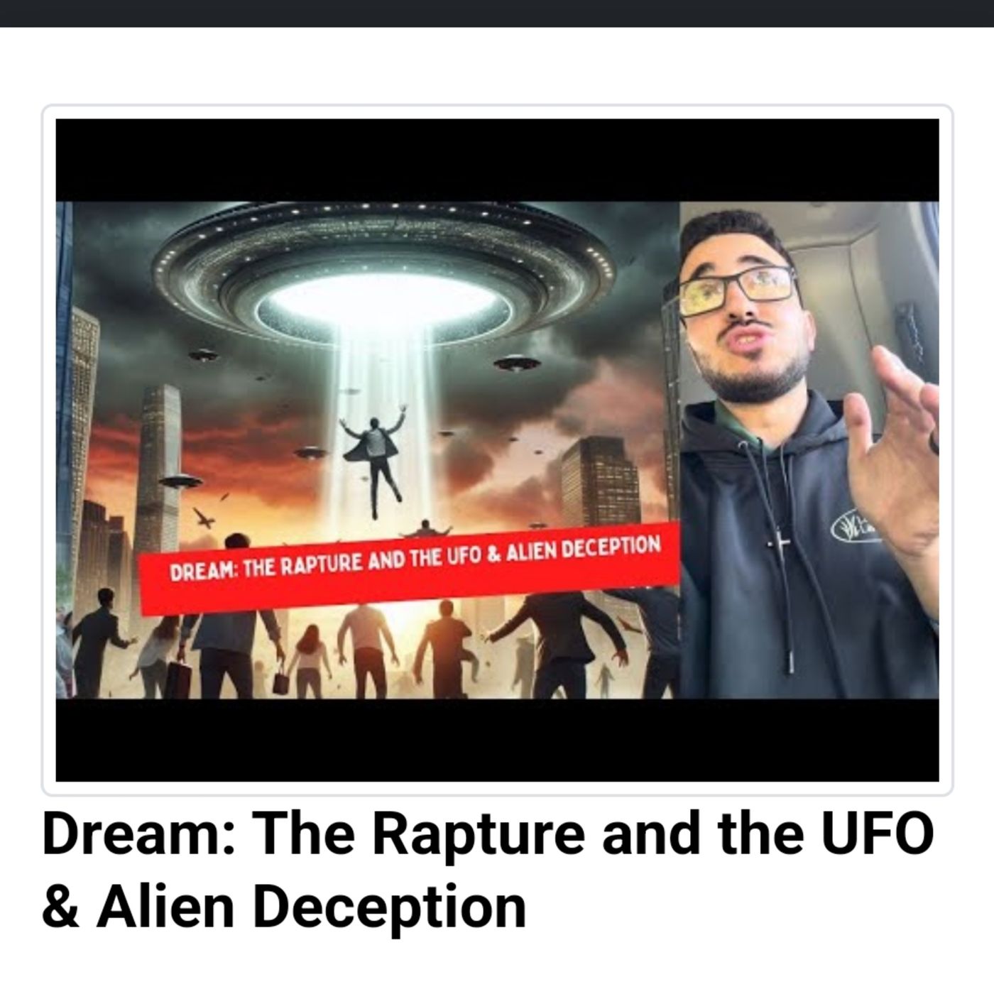 Dream: The Rapture and the UFO & Alien Deception episode artwork