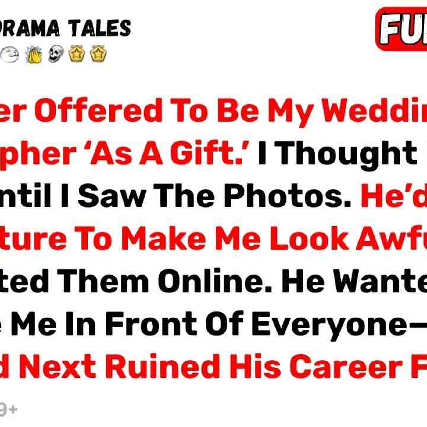 My Brother Offered To Be My Wedding Photographer _As A Gift._ I Thought It... - Best Reddit Stories episode artwork
