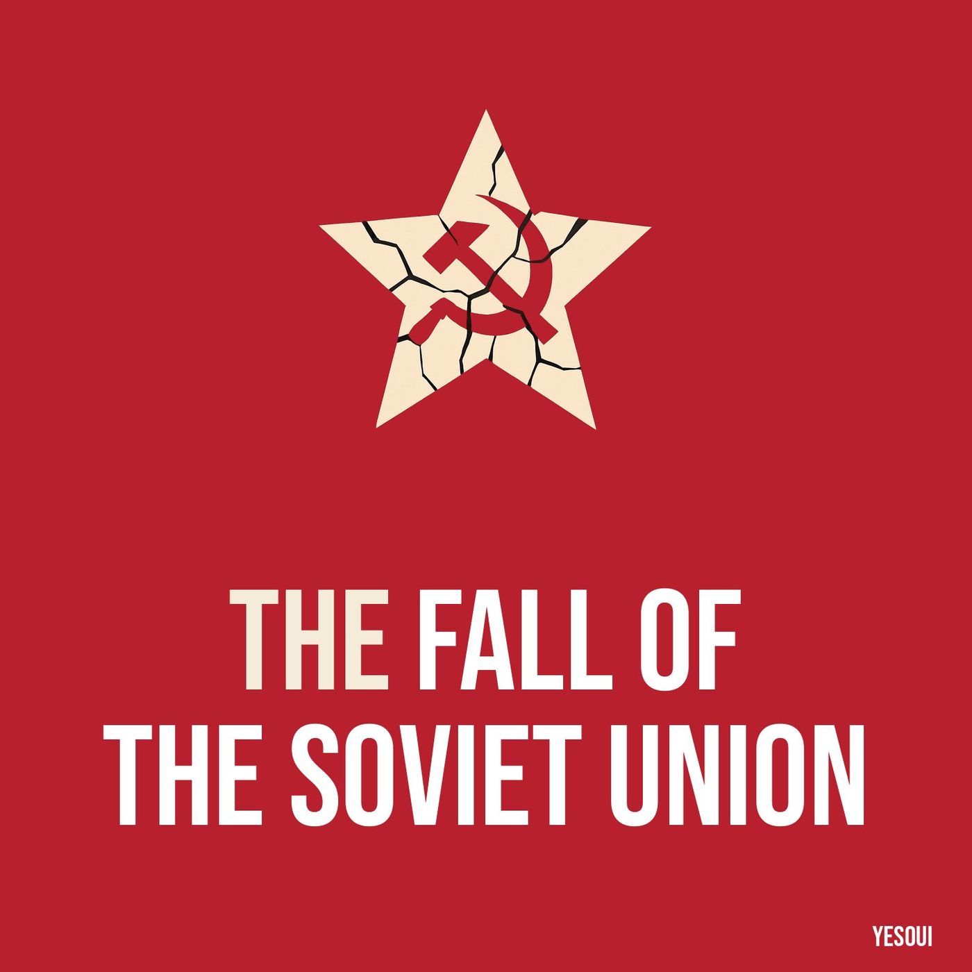 The Fall of the Soviet Union