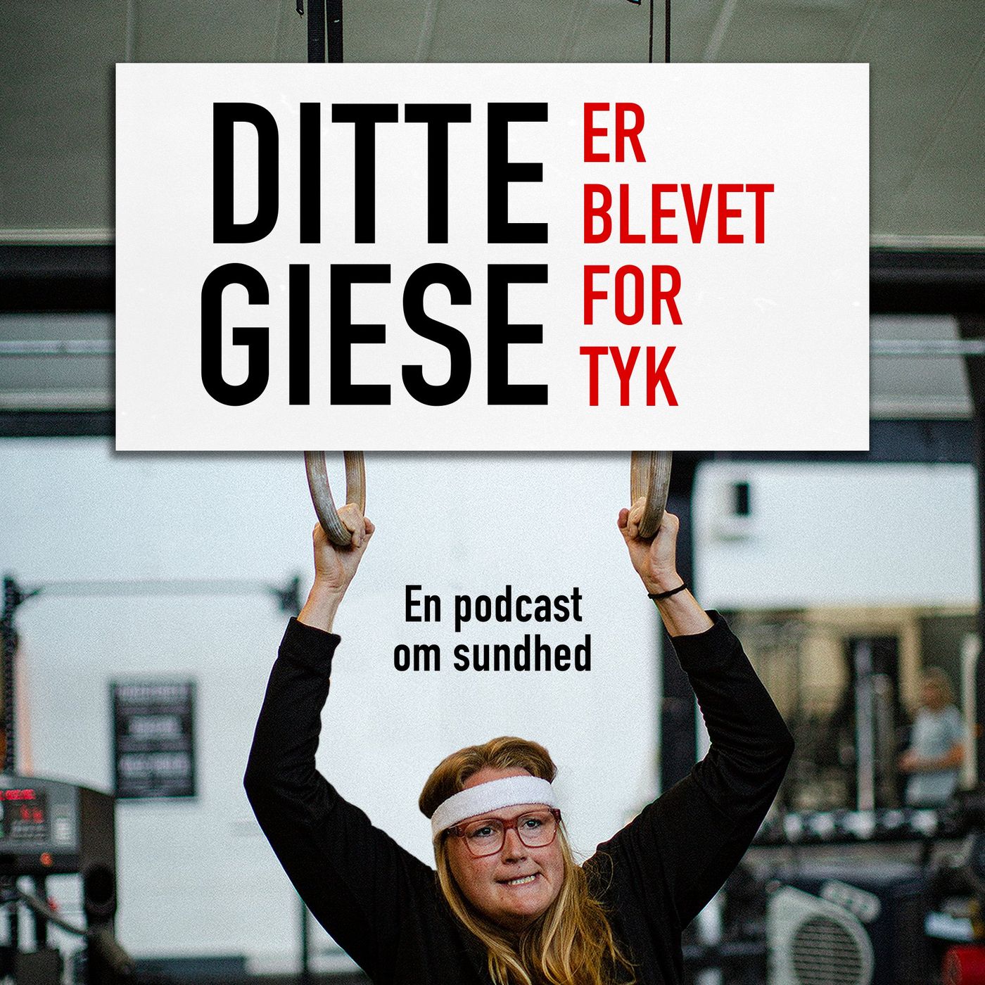 Ditte Giese er blevet for tyk