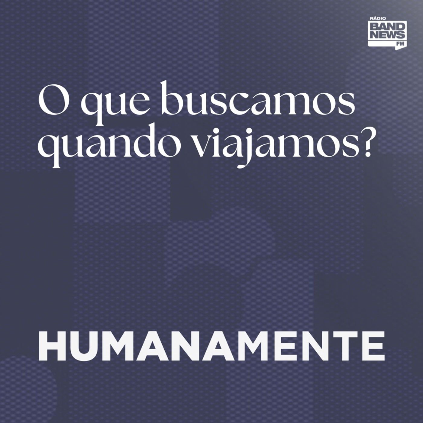 O que buscamos quando viajamos?