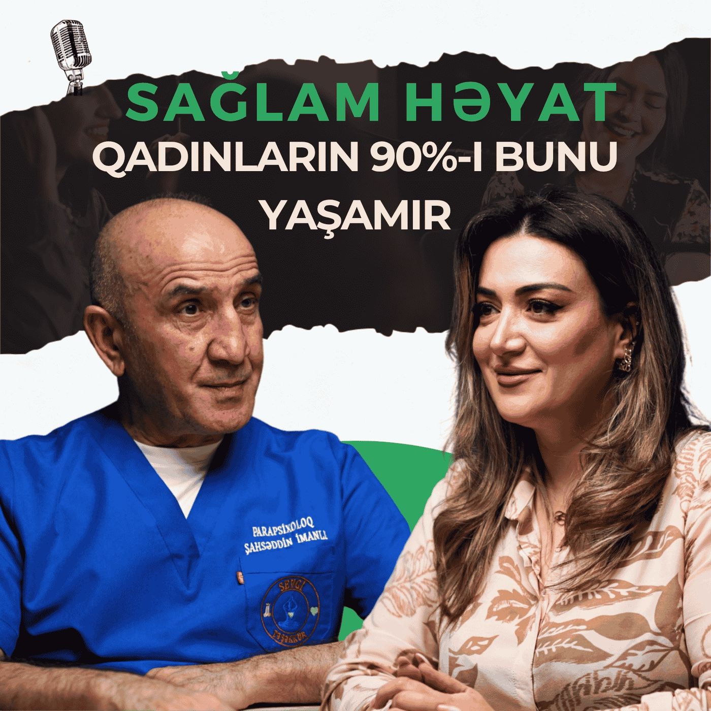 Kişi və qadın münasibətləri, qadınlar niyə boşanır? | Şahsəddin İmanlı | Sağlam Həyat