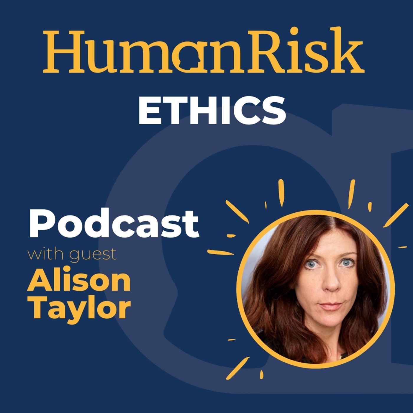 Alison Taylor on Ethics - what is it & why does it matter?