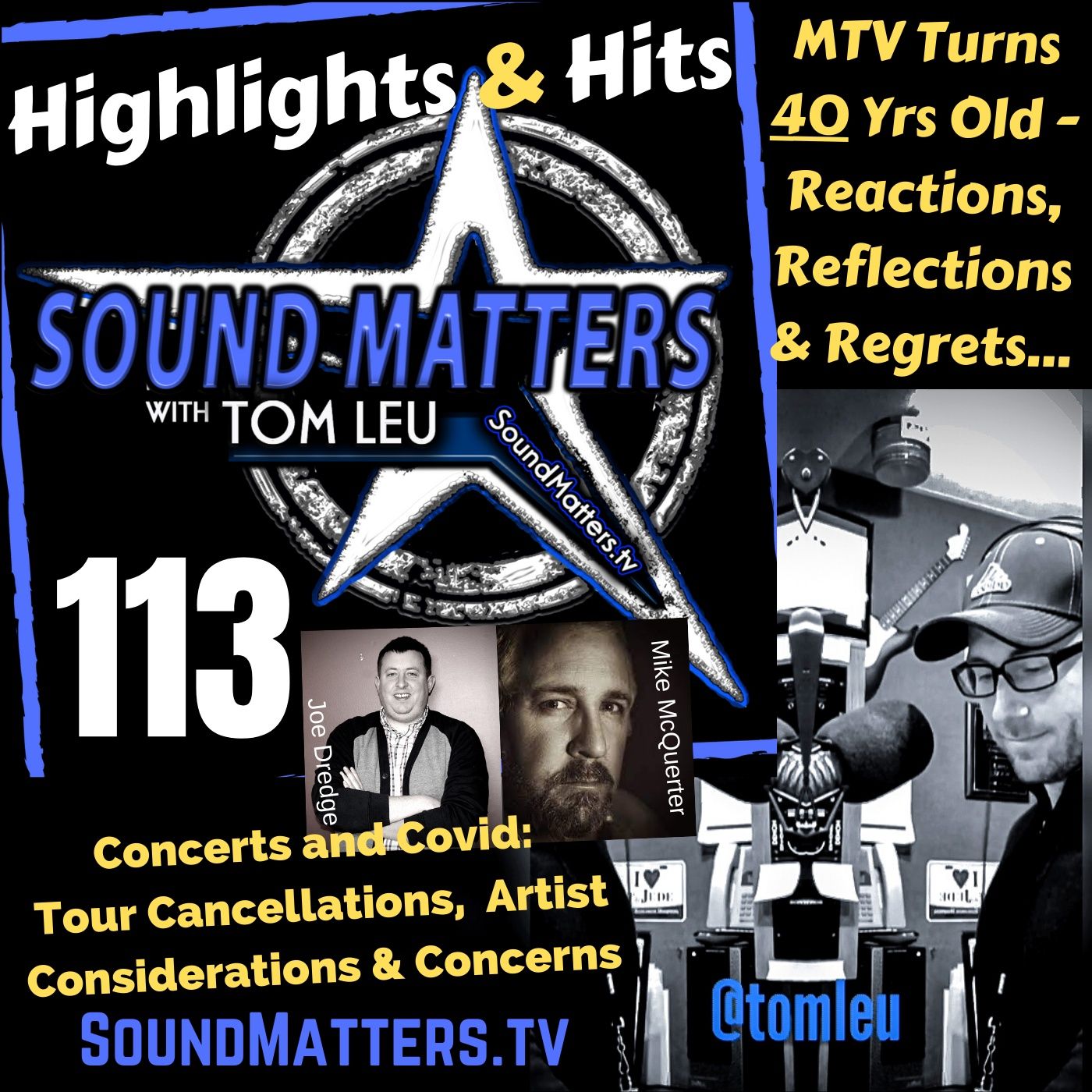 113: Highlights & Hits (MTV Turns 40)