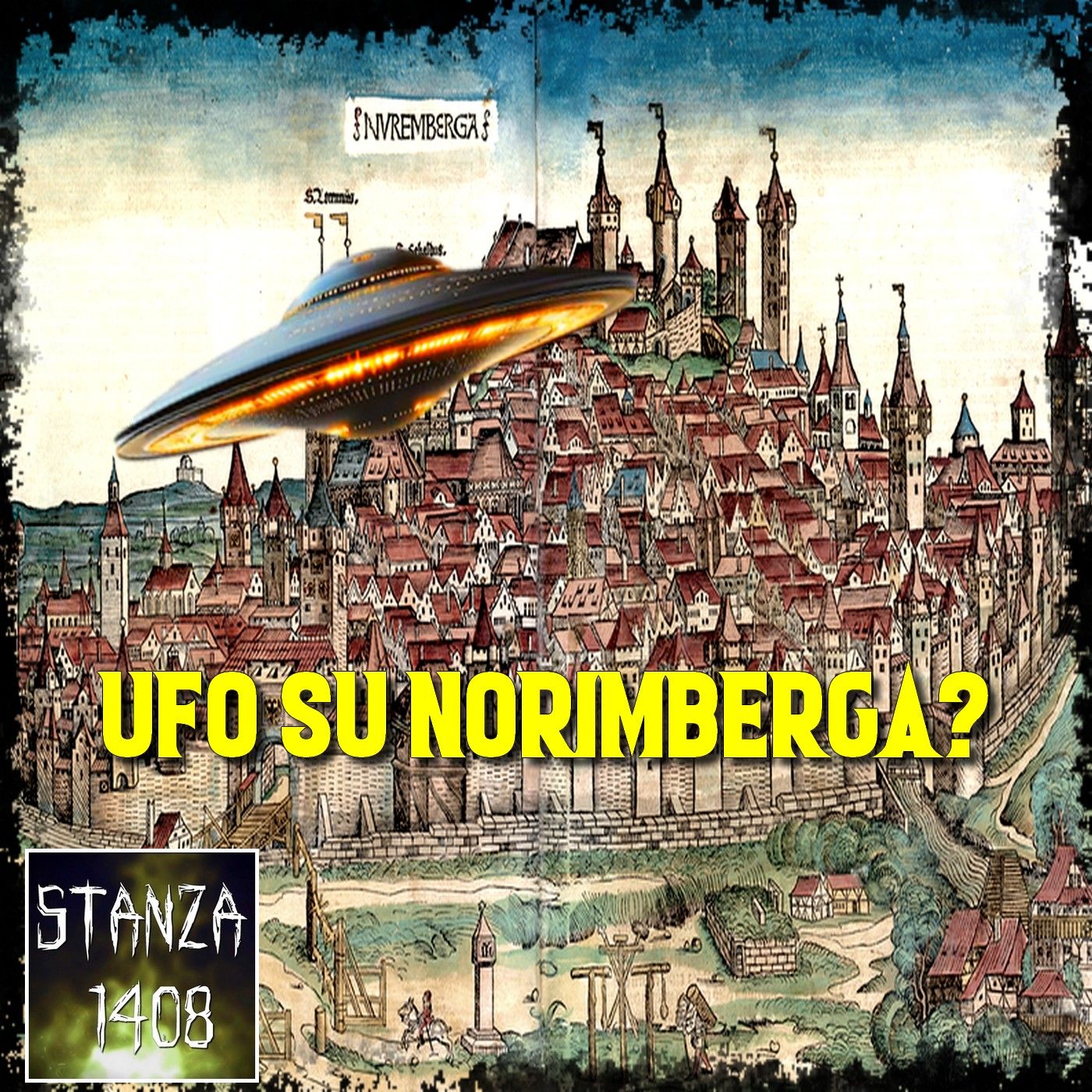UFO SU NORIMBERGA? (Stanza 1408 Podcast) episode artwork