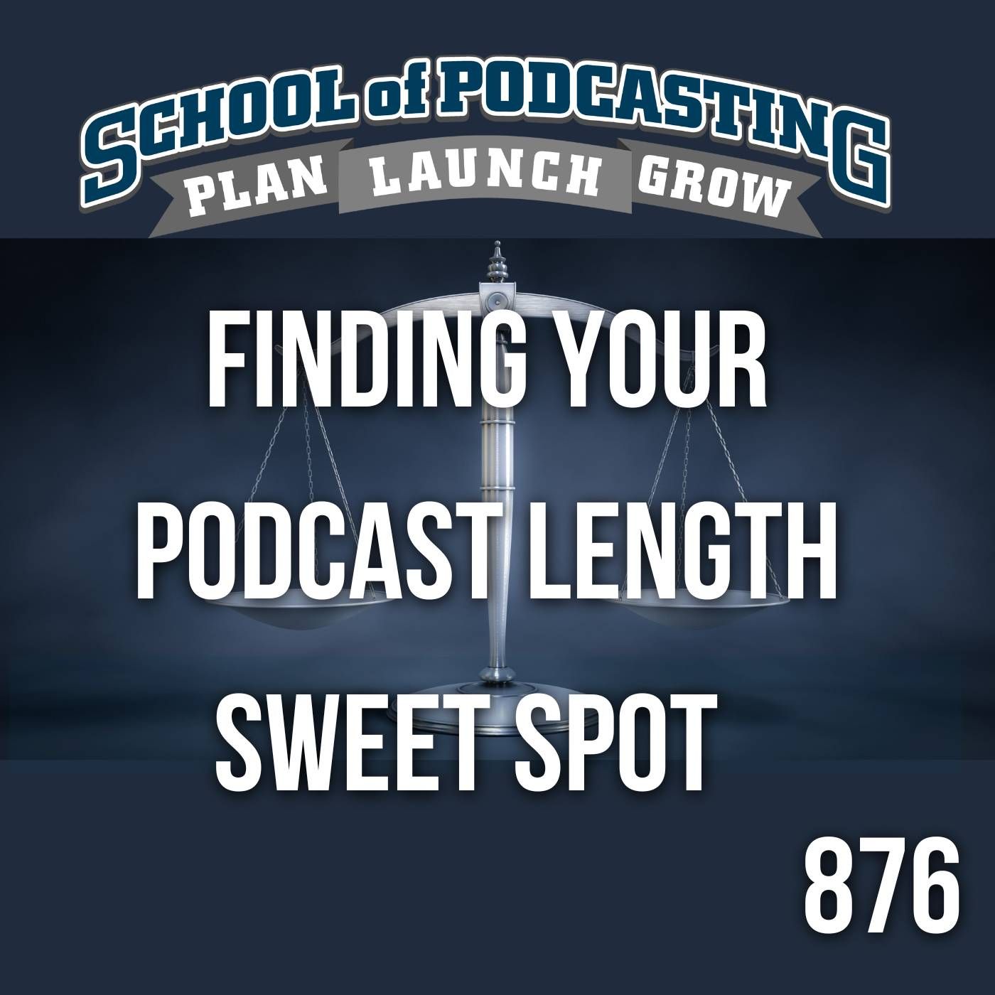 The School of Podcasting