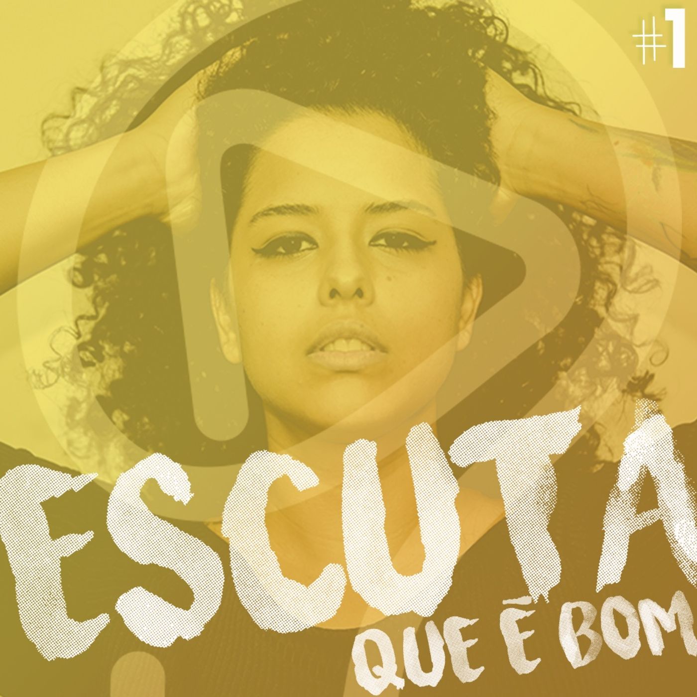 ESCUTA QUE É BOM