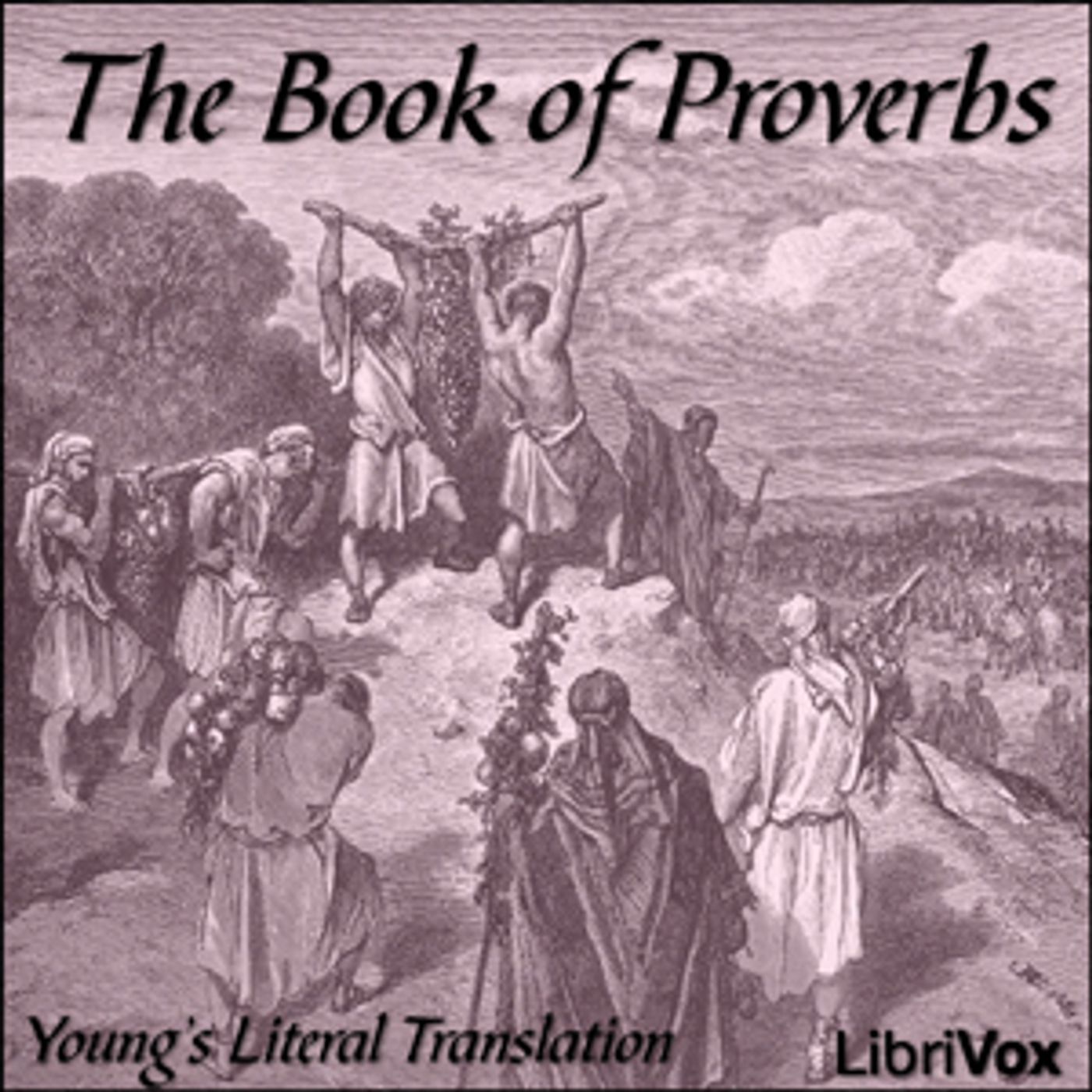 Bible (YLT) 20: Proverbs by Young's Literal Translation podcast artwork