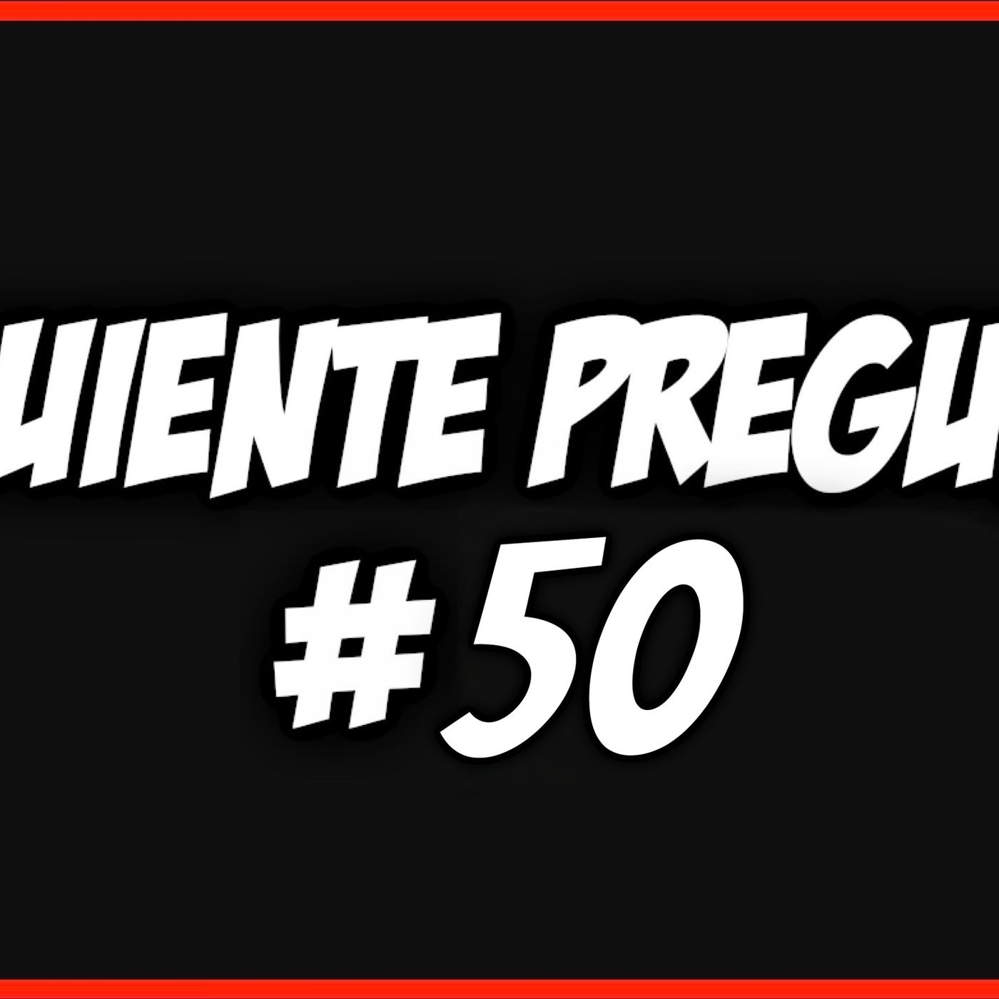 Siguiente pregunta #50