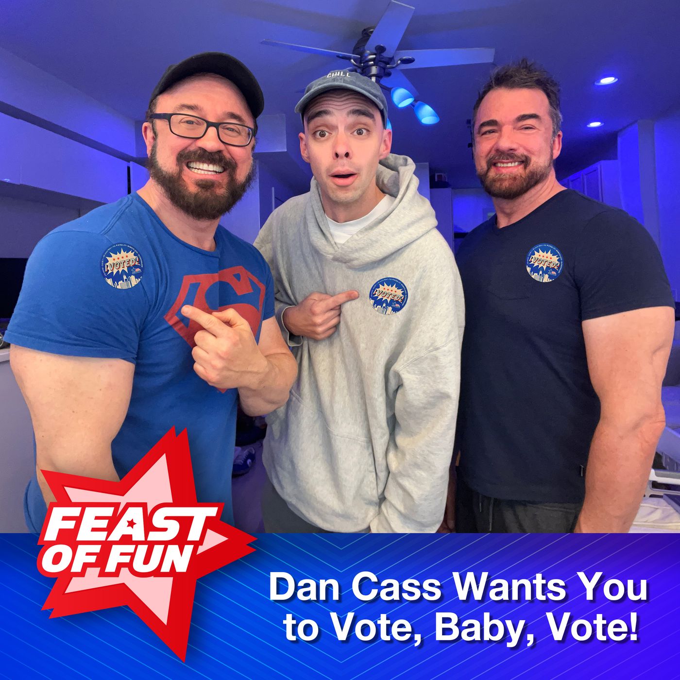 Dan Cass Wants You to Vote, Baby, Vote!