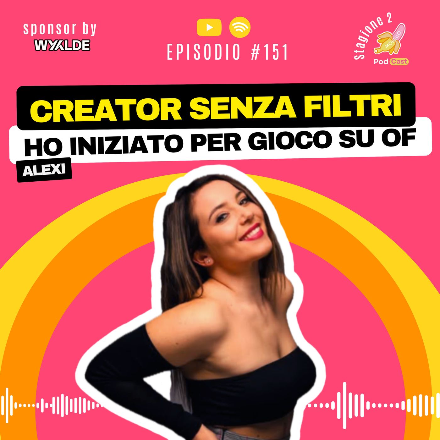 S2.#151 Creator senza filtri - Alexi