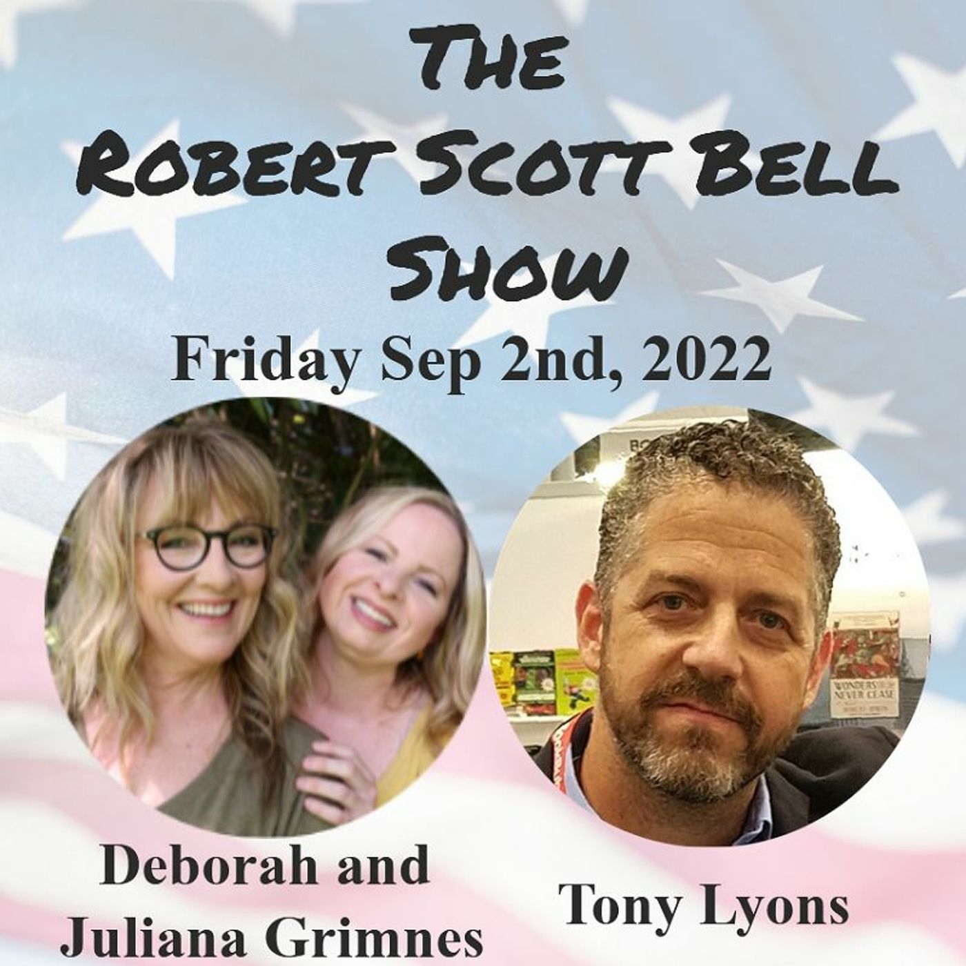 The Robert Scott Bell Show