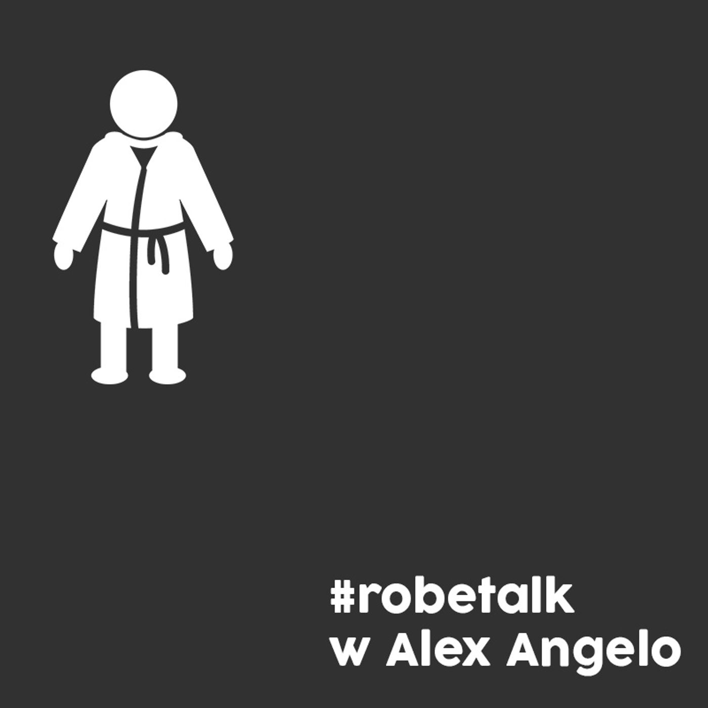 Robetalk Episode 23 #robetalk with Alex Angelo
