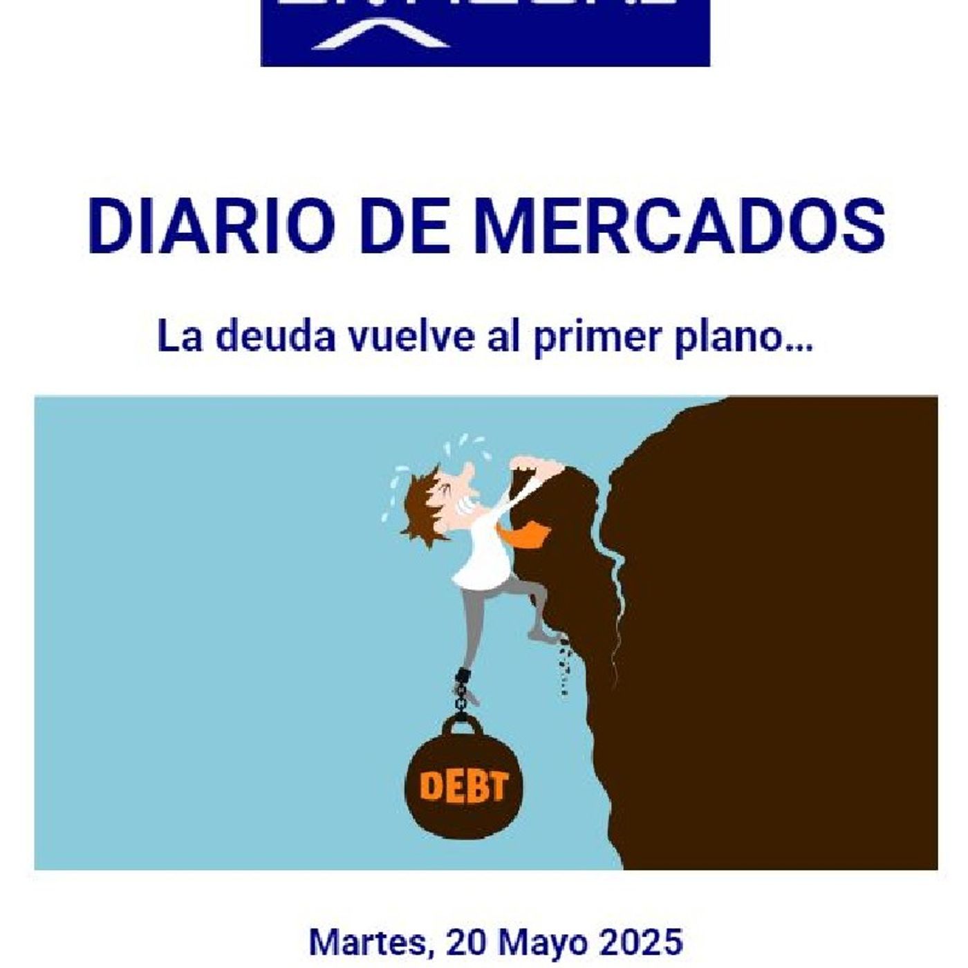 PODCAST en abierto DIARIO DE MERCADOS Martes 20 Mayo 2025 episode artwork