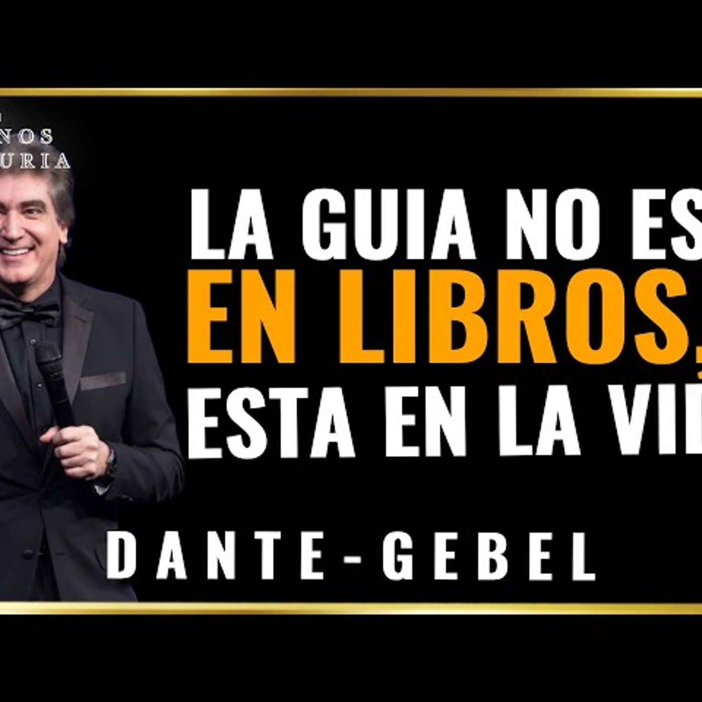 La Verdadera Guía No Está En Los Libros Descubre La Libertad Que Ya Llevas Dentro! - Predicas de Dante Gebel