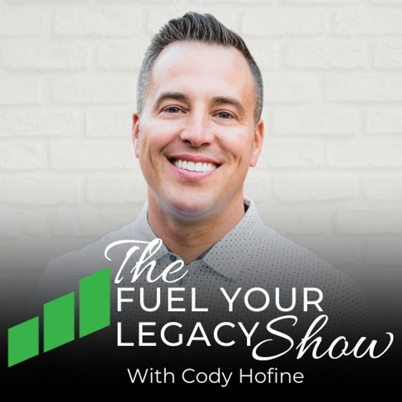 The Fuel Your Legacy Show