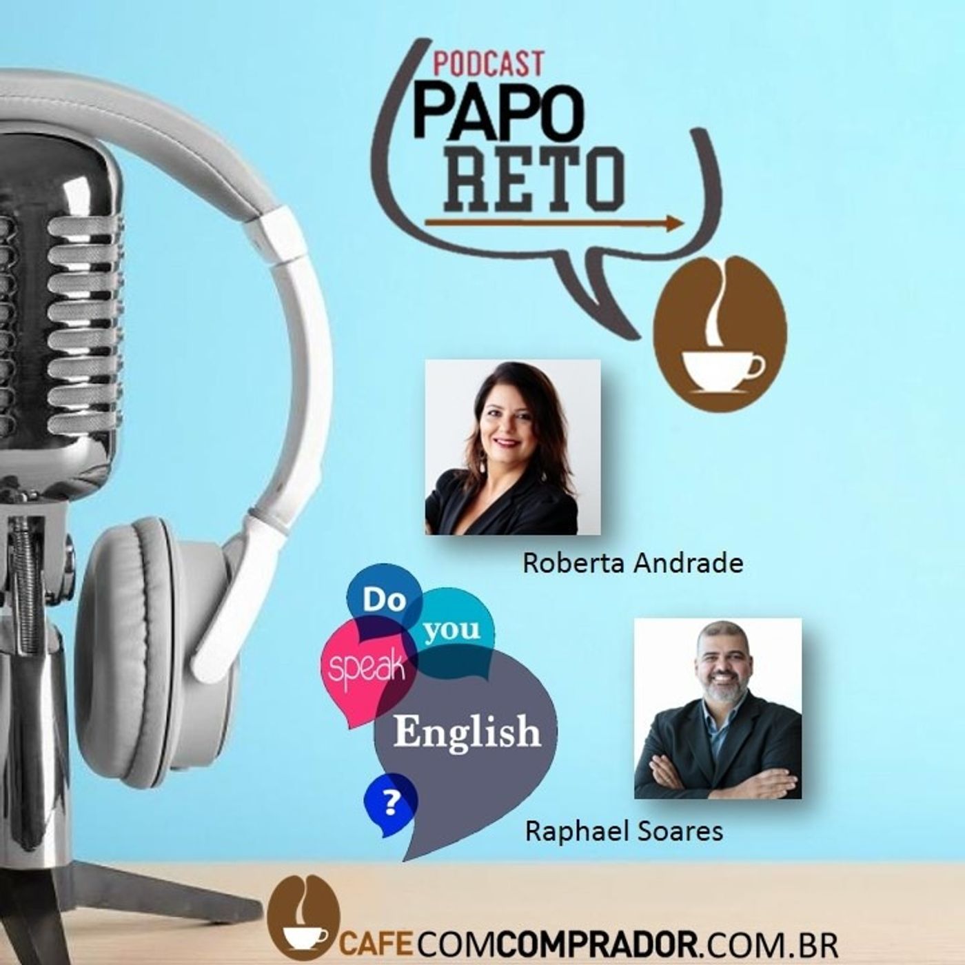 Papo Reto - A importância da Língua Inglesa para o comprador no mercado de trabalho episode artwork