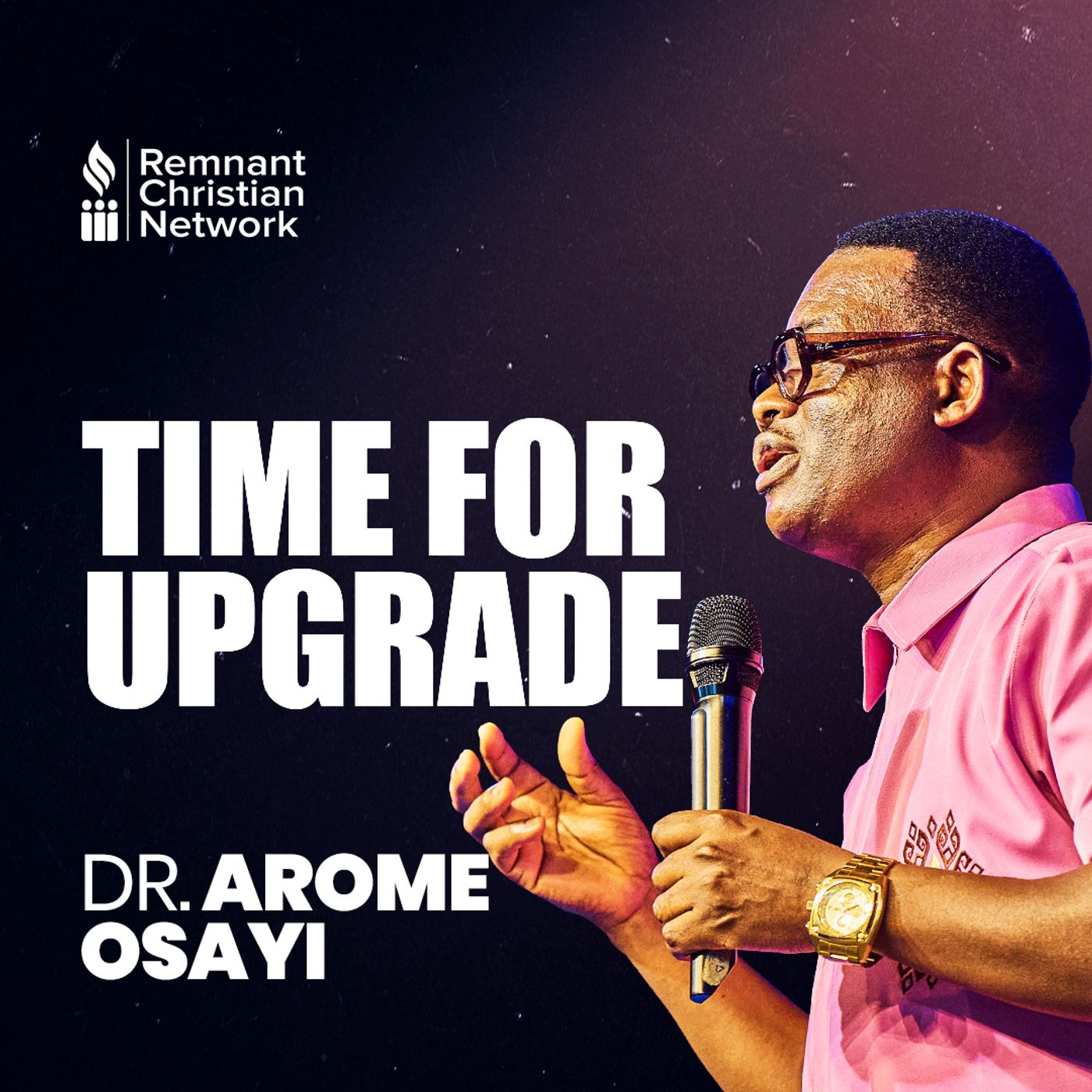 USA_PROPHETIC_CONVENTION_2025_TIME_FOR_UPGRADE_DR_AROME_OSAYI_JULY