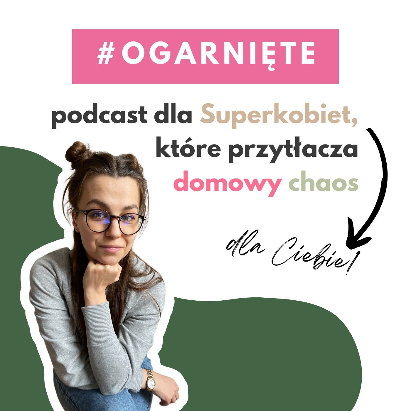 #Ogarnięte - podcast o organizacji