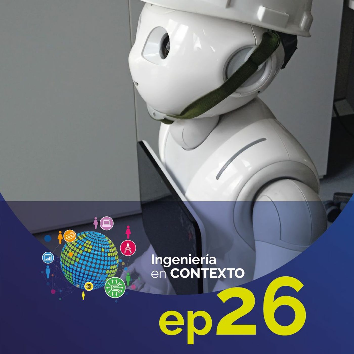 Robots y adultos mayores | Ingeniería en contexto Ep.26 episode artwork
