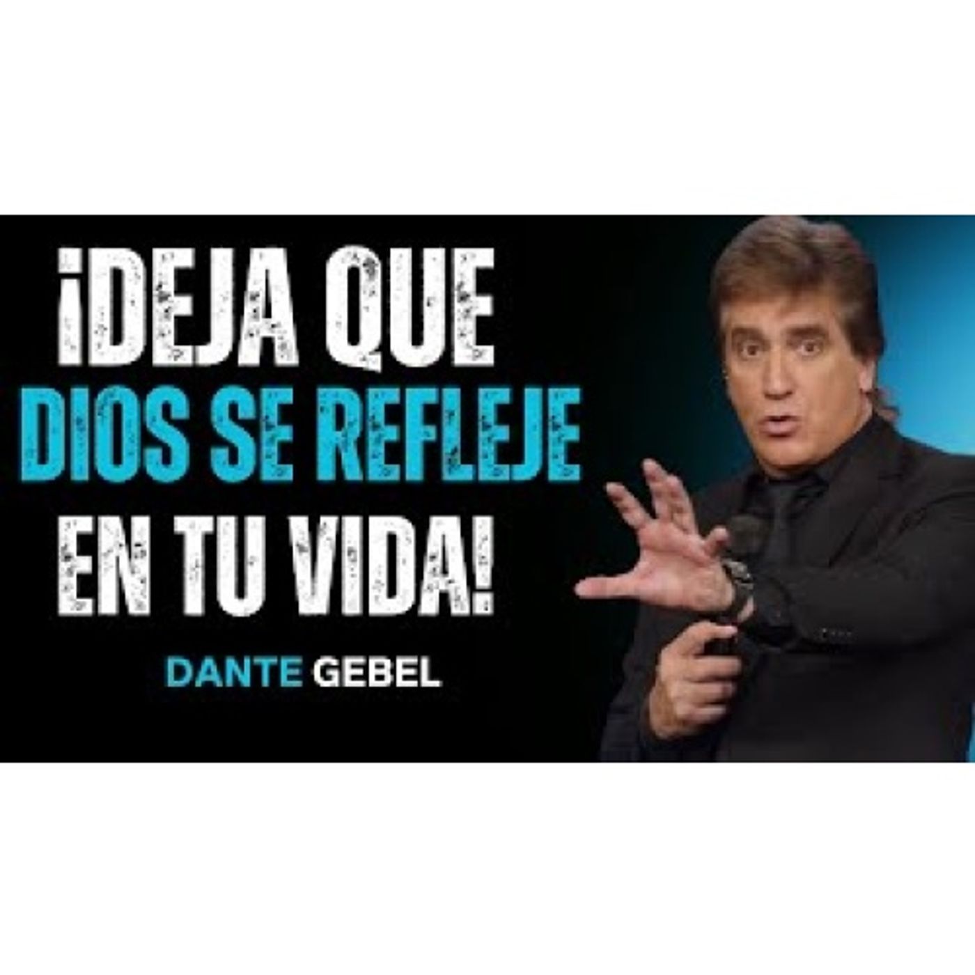 ¡Deja Que Dios Se Refleje En Tu Vida AHORA! - Predicas de Dante Gebel