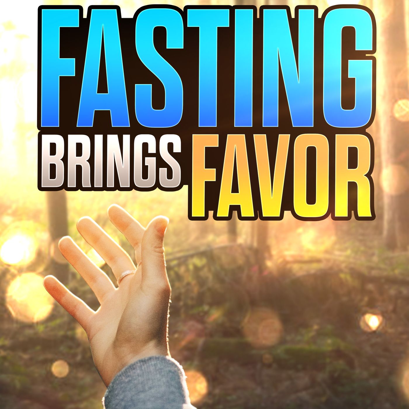 21 Day Fast - Day 16 - Rebuilding Your Life Through Fasting