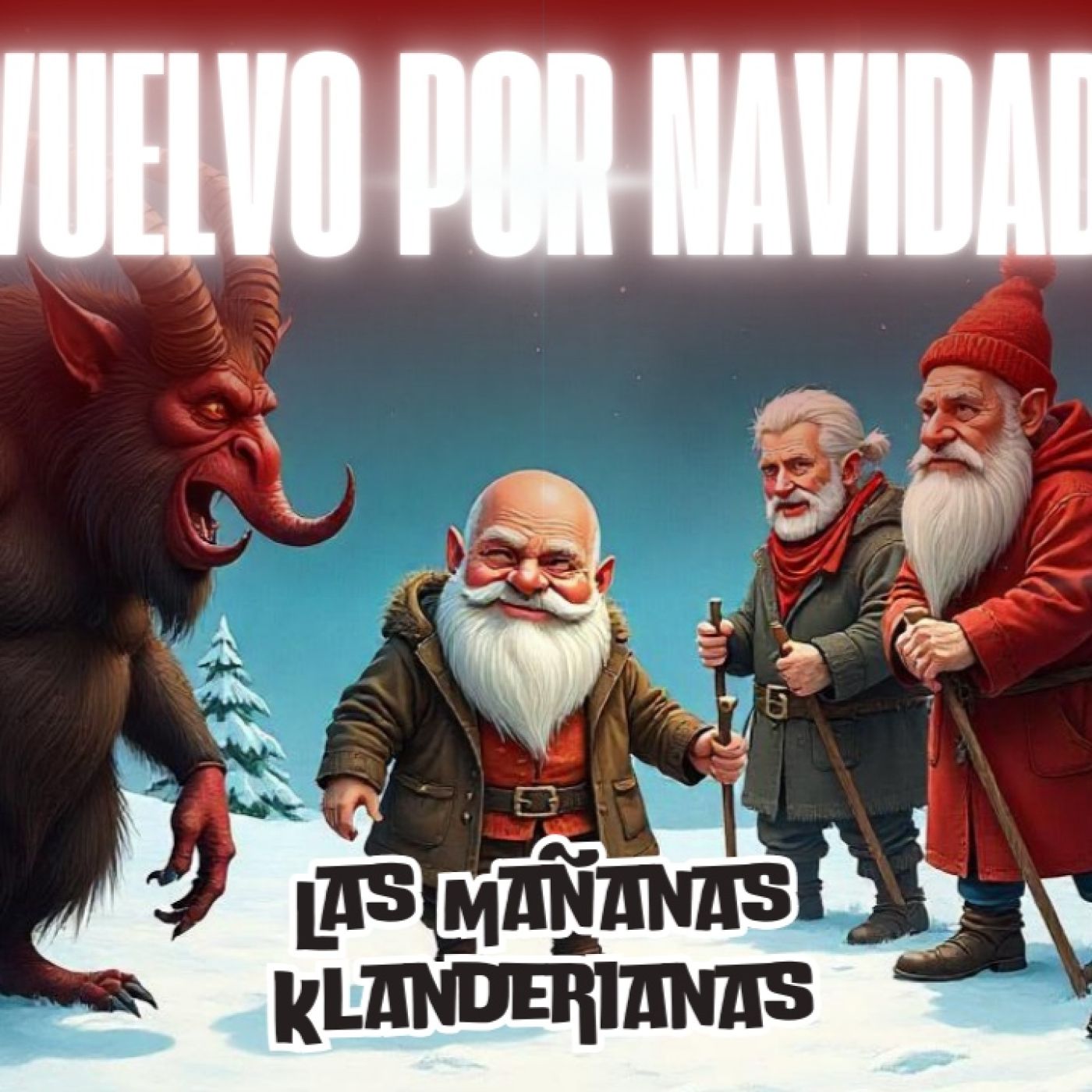 Vuelvo por Navidad - El Krampus y otros villanos navideños episode artwork