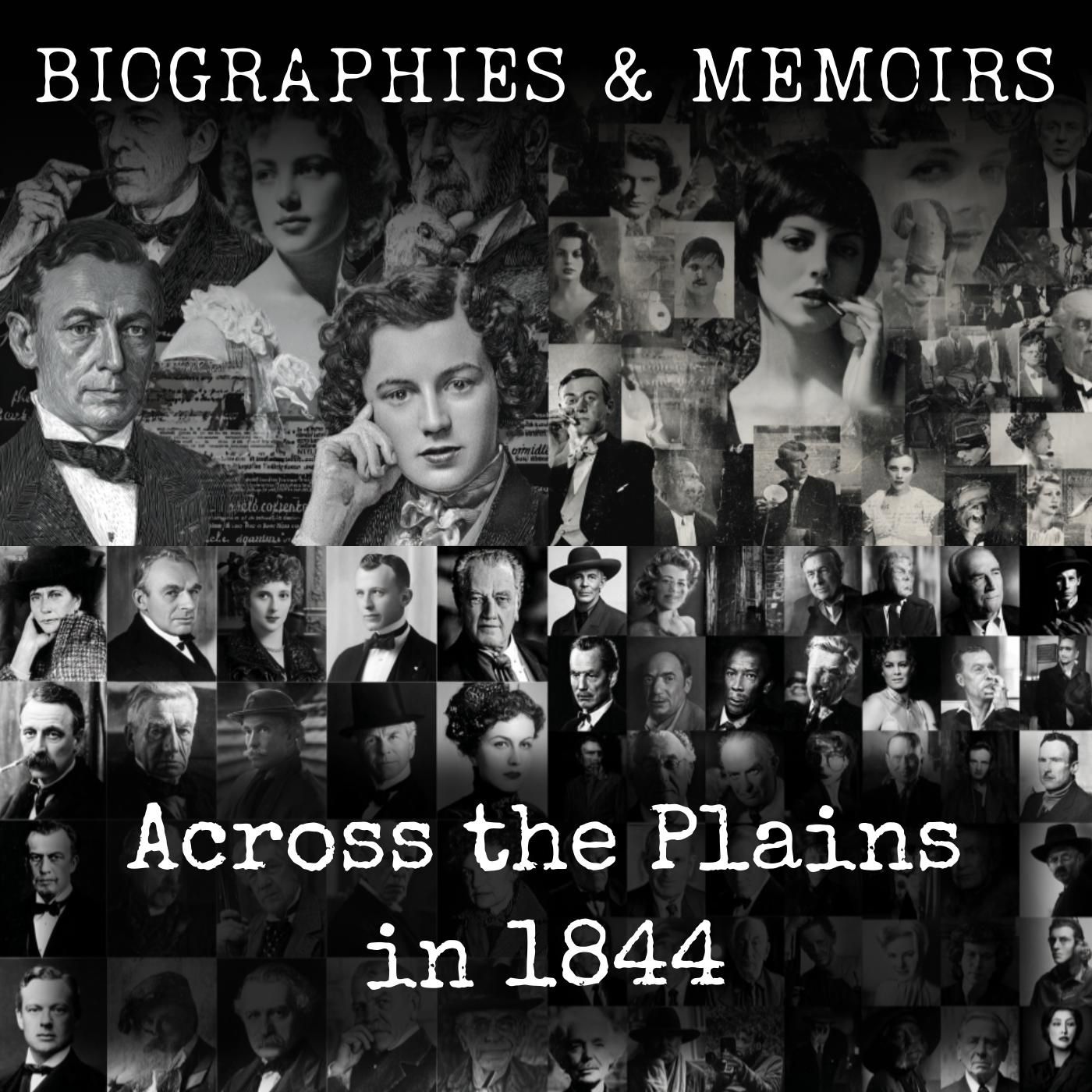 Across the Plains in 1844 podcast artwork