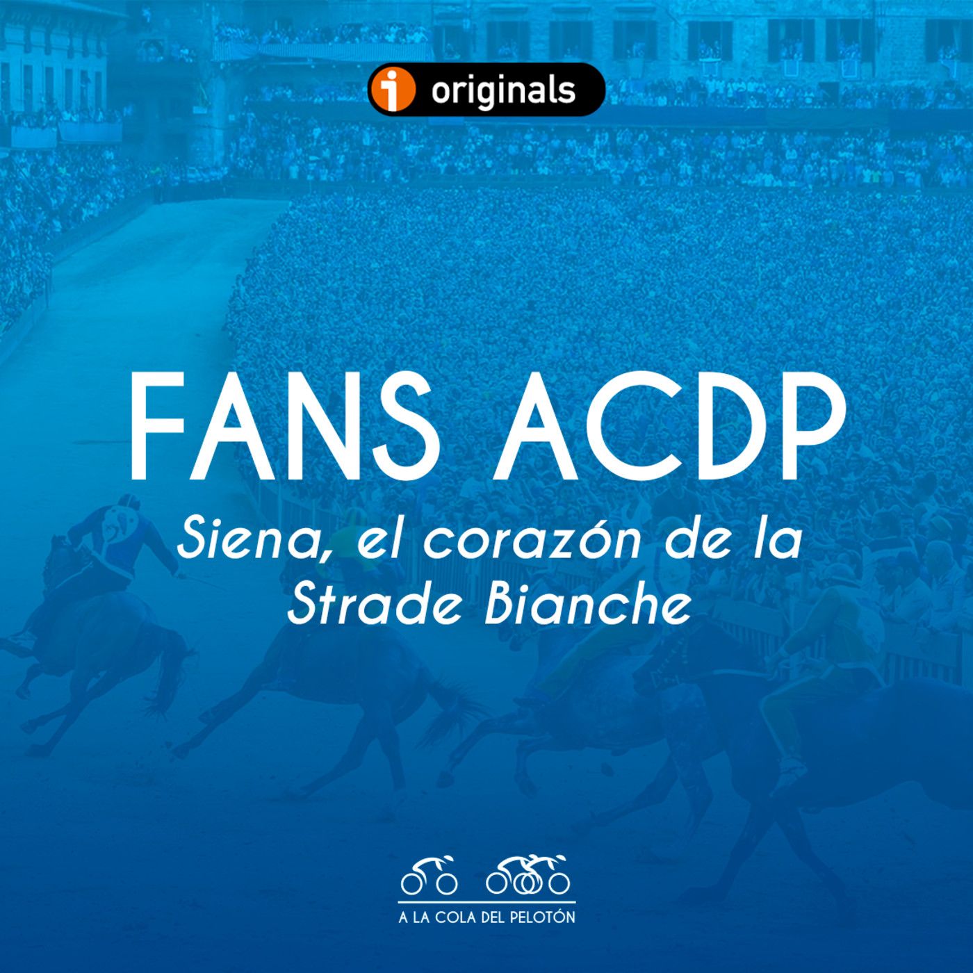 Fans ACDP | Siena: el corazón de la Strade Bianche - Episodio exclusivo para mecenas episode artwork