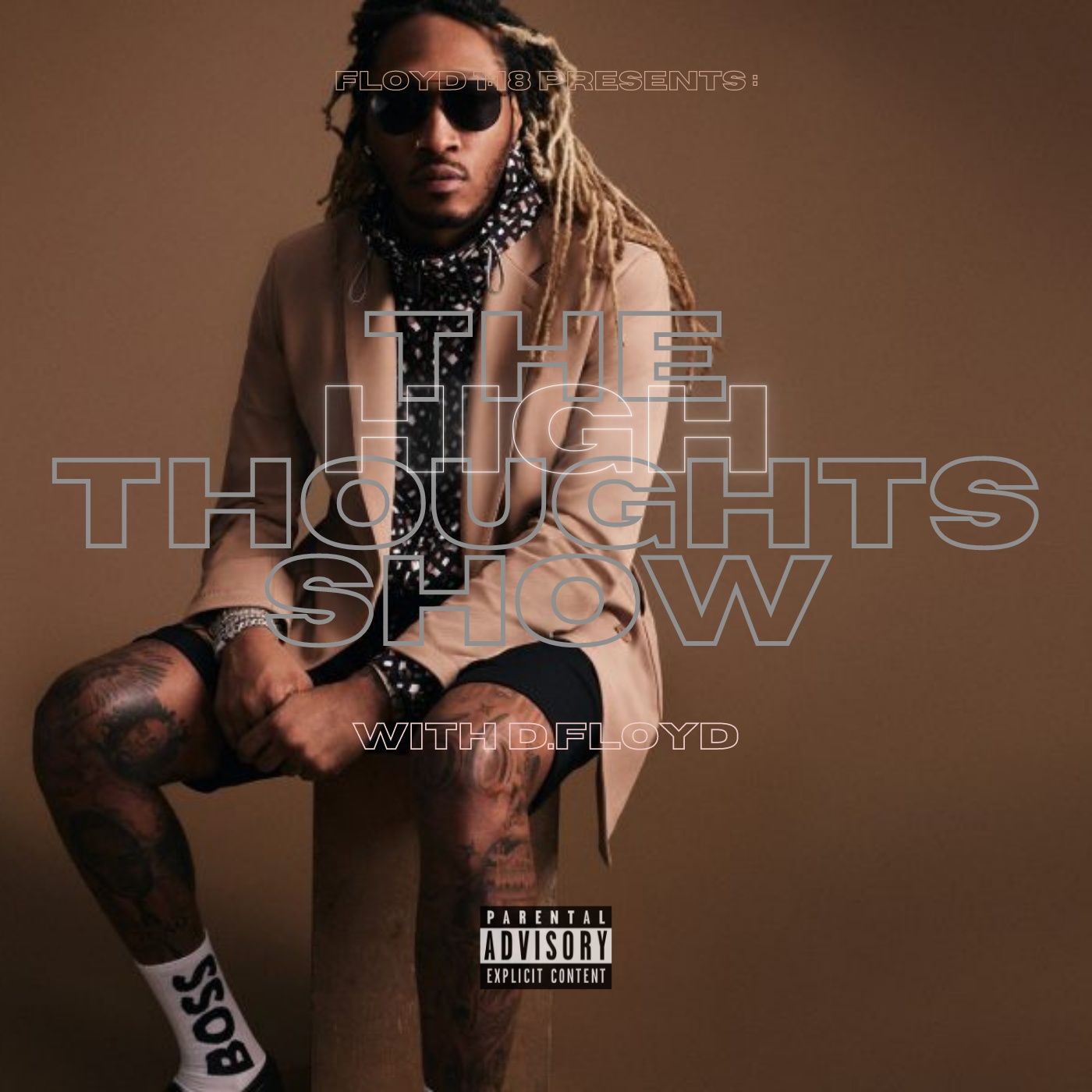 Floyd 1:18 Presents High Thoughts