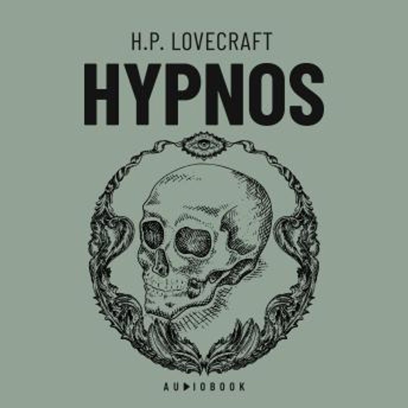 [Spanish] - Hypnos by H.P. Lovecraft episode artwork