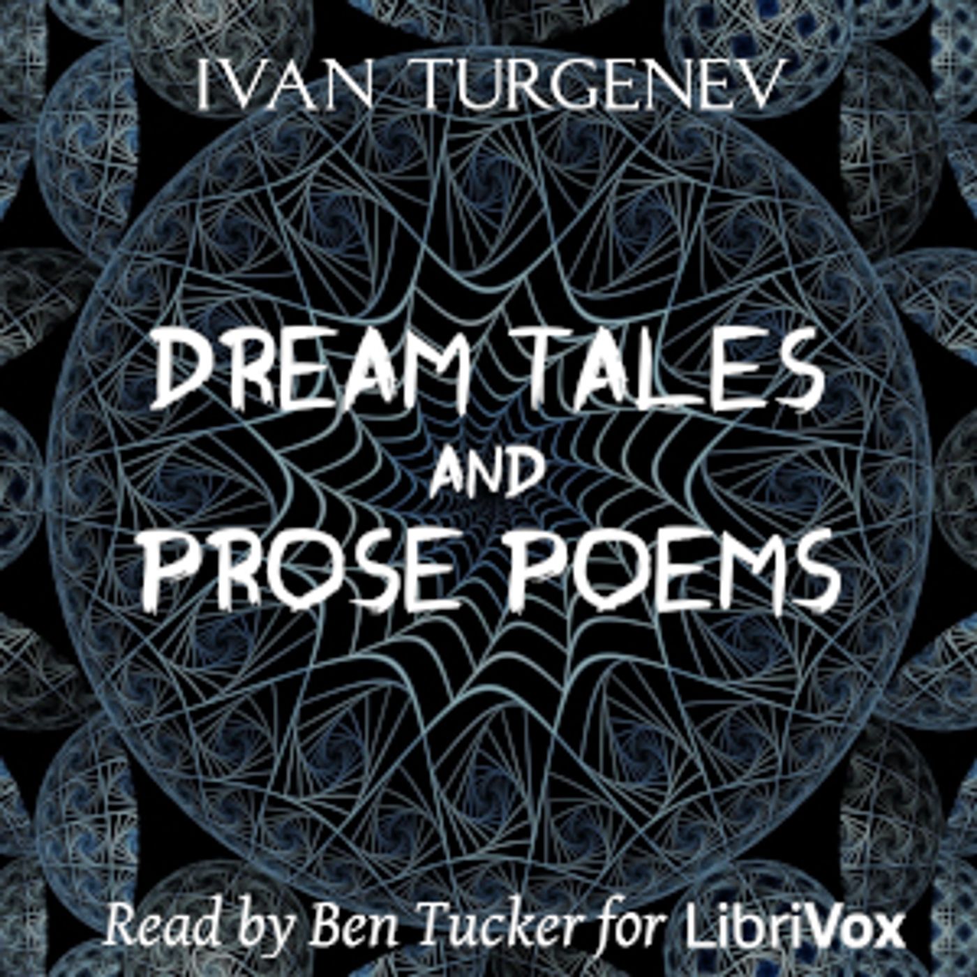 Ivan Turgenev - Dream Tales and Prose Poems podcast artwork