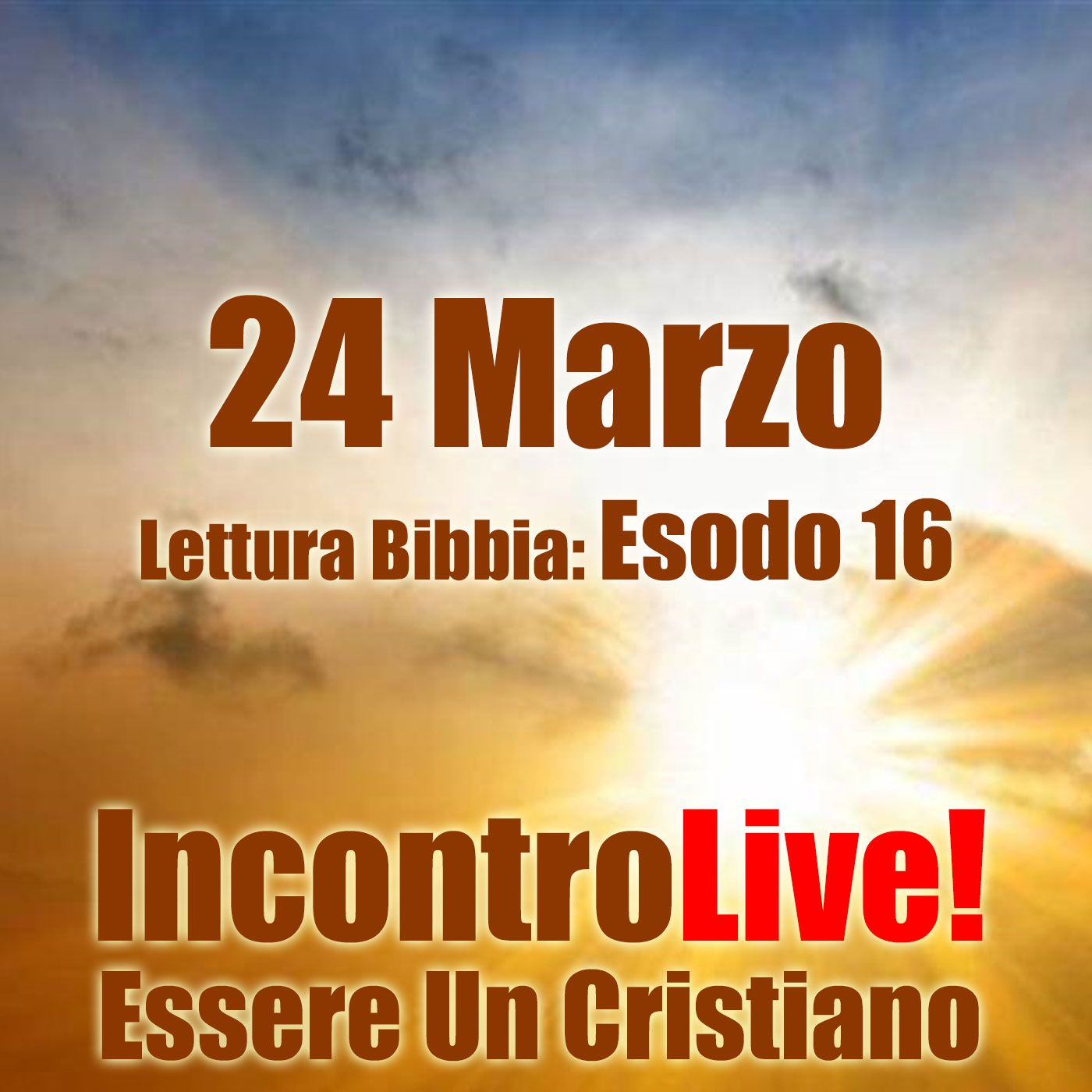 Incontro Live! Essere Un Cristiano