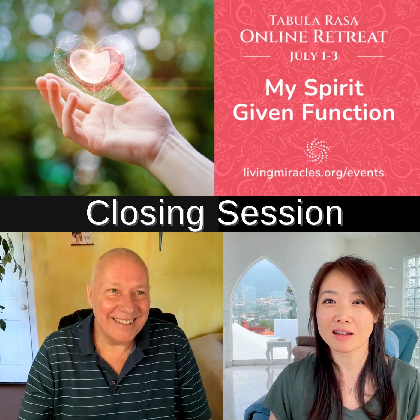 Closing Session -  "My Spirit-given Function" Online Retreat with David Hoffmeister and Frances Xu episode artwork